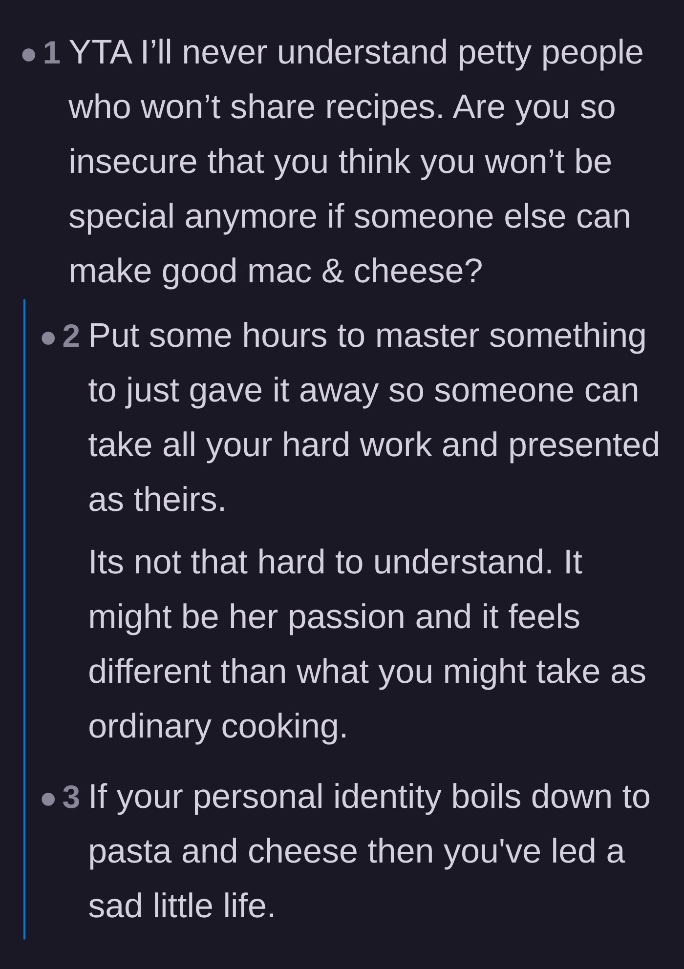 Comment thread 6 - A harsh comment calling the author petty and insecure for tying their self-worth to a macaroni and cheese recipe.