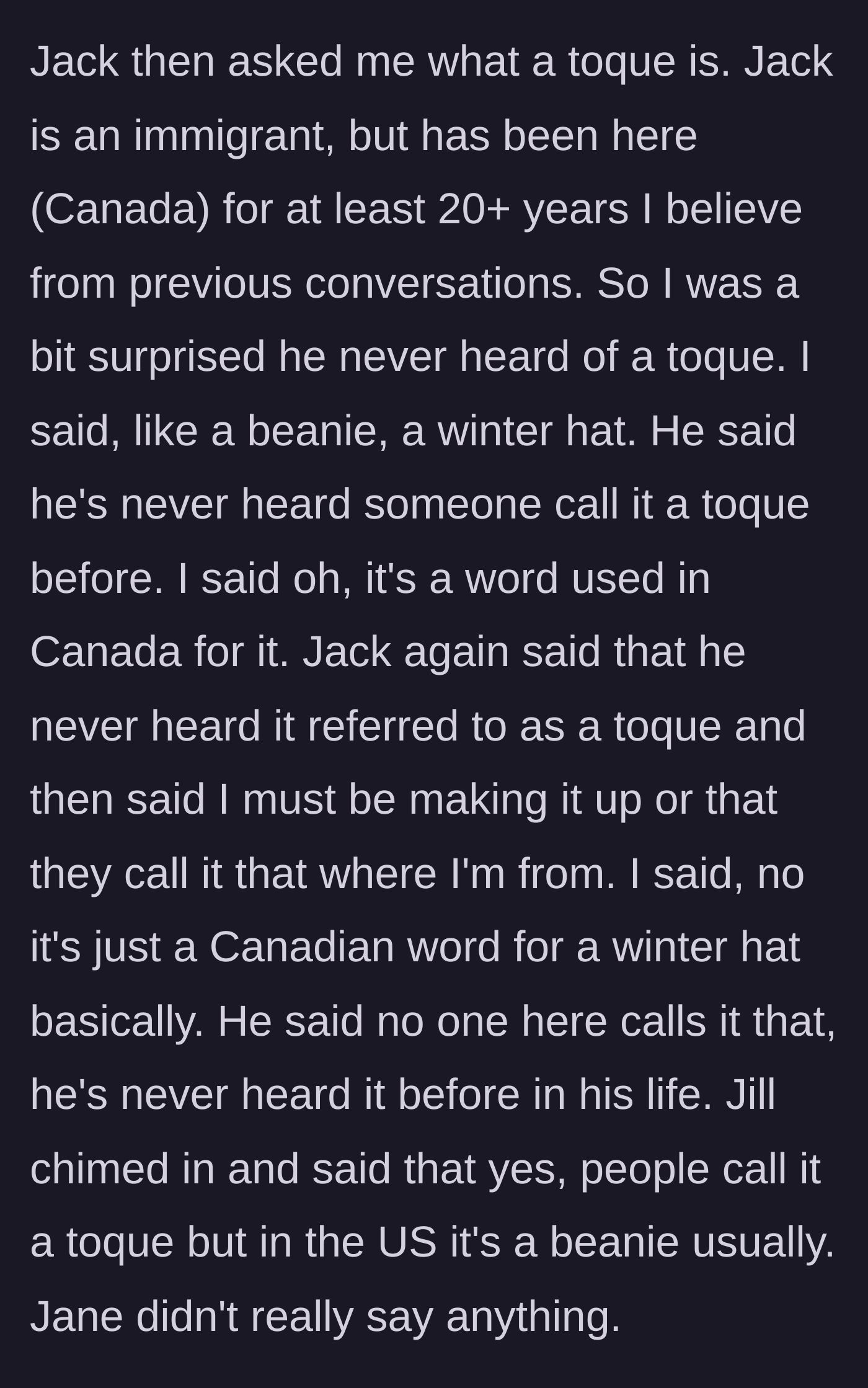 Story part 3 - Jack refuses to believe the word 'toque' exists, even after another coworker backs up the main character.