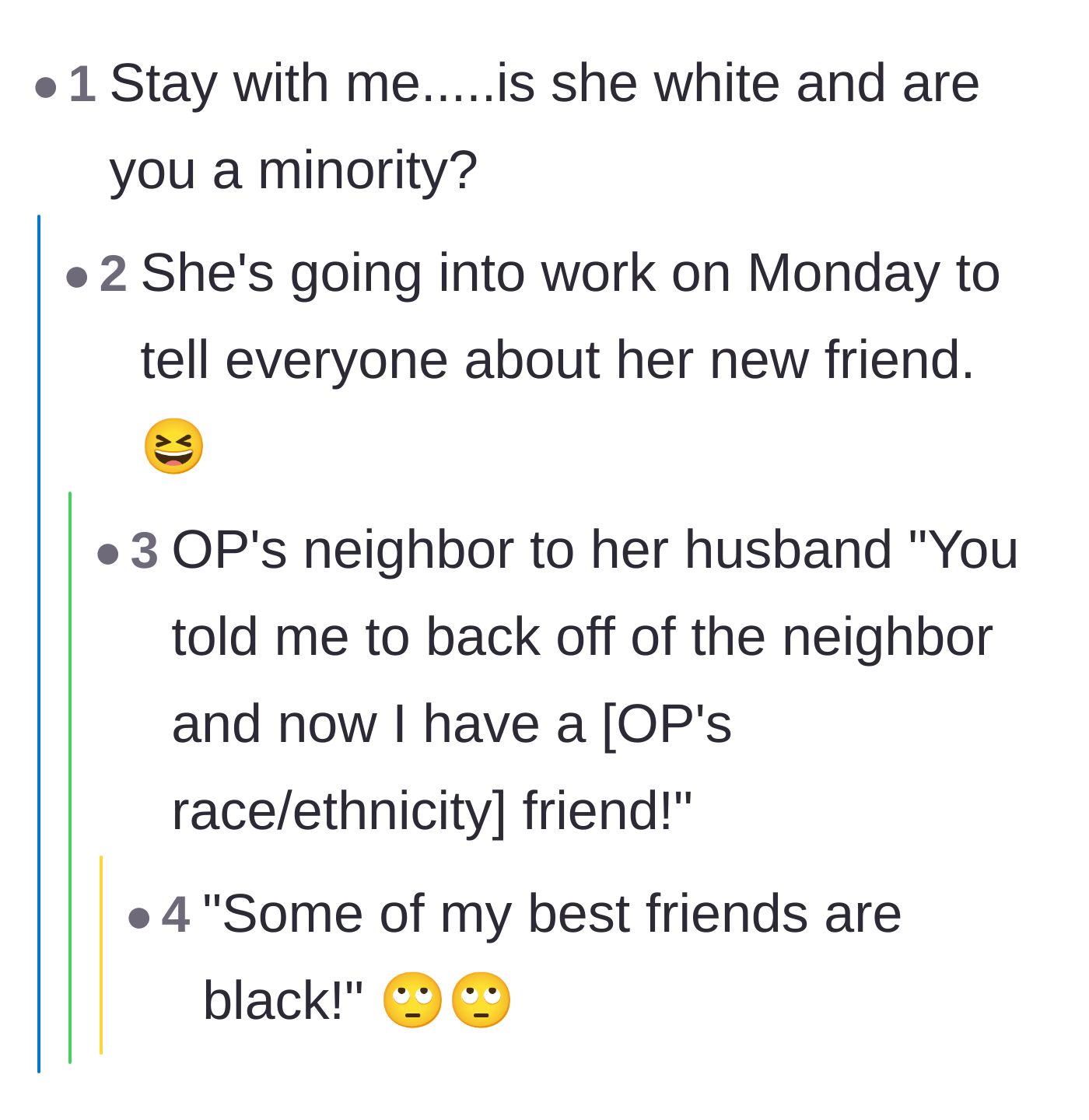 Comment thread 4 - Joking that the neighbor might be treating the main character as a token minority friend for social credit.