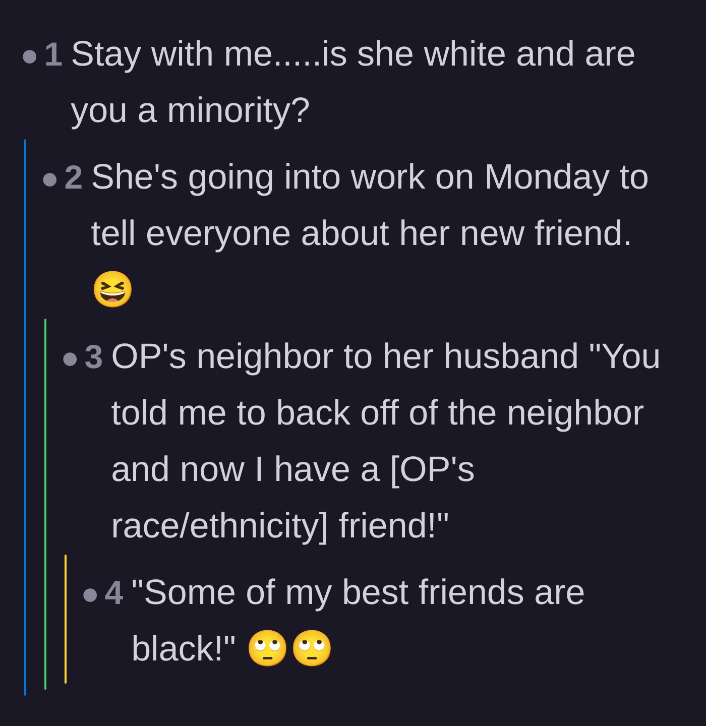 Comment thread 4 - Joking that the neighbor might be treating the main character as a token minority friend for social credit.