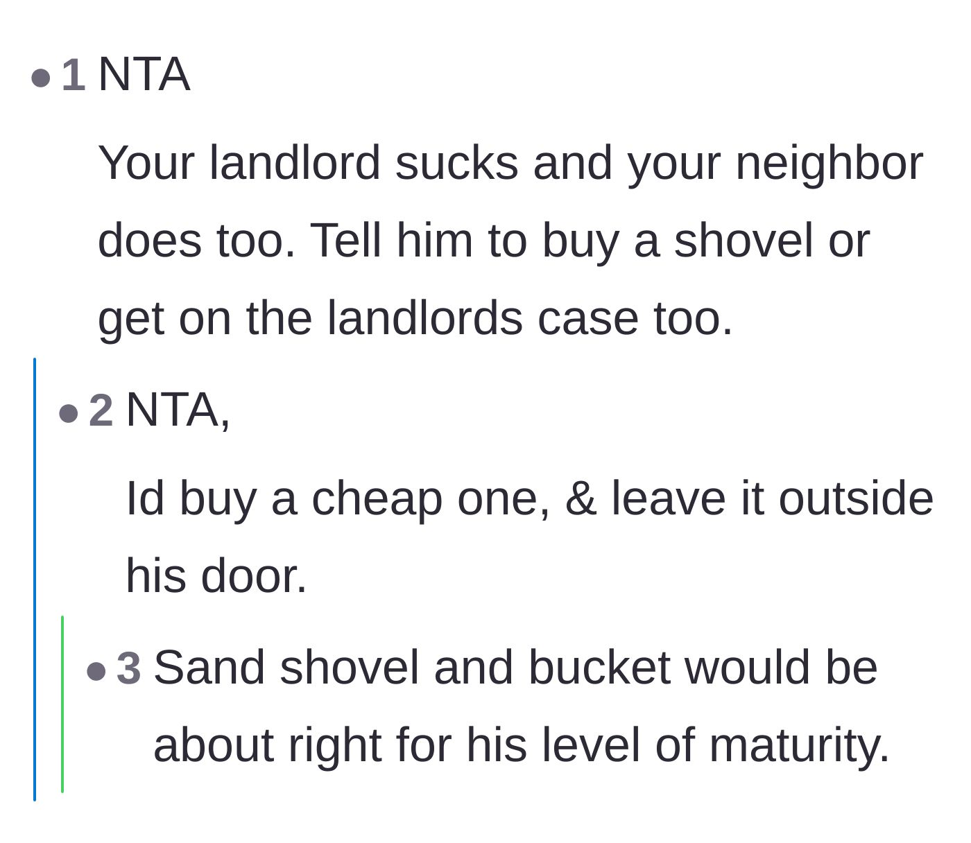 Comment thread 5 - Critics calling out the neighbor's lack of preparation and joking about gifting him a child's toy shovel.