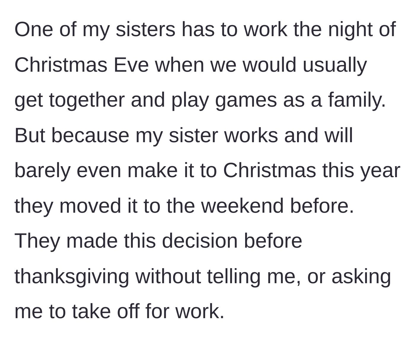 Story part 2 - The family reschedules the Christmas party without consulting the author's schedule.