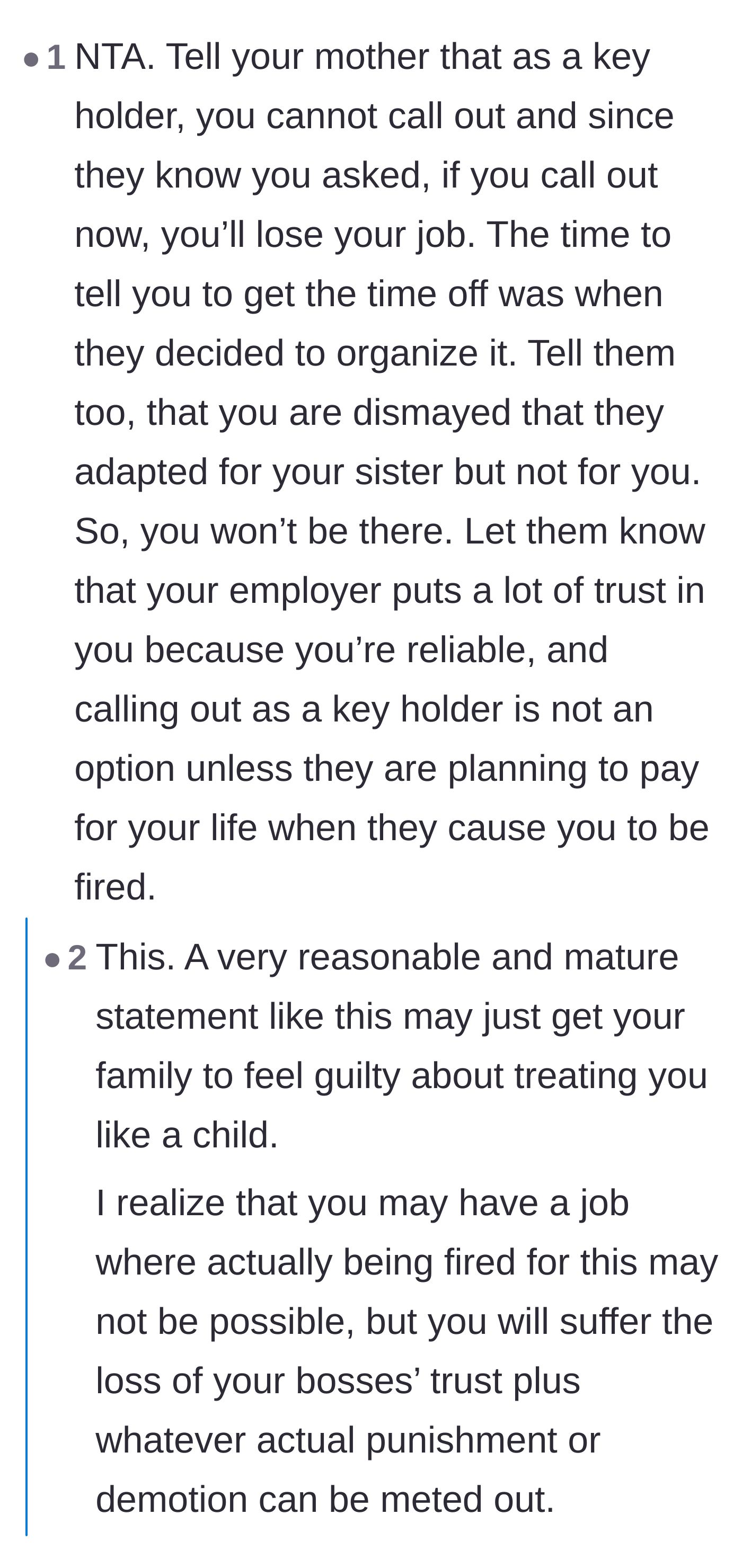 Comment thread 1 - Advice on using a firm, mature statement to explain the professional consequences of calling out as a key holder.