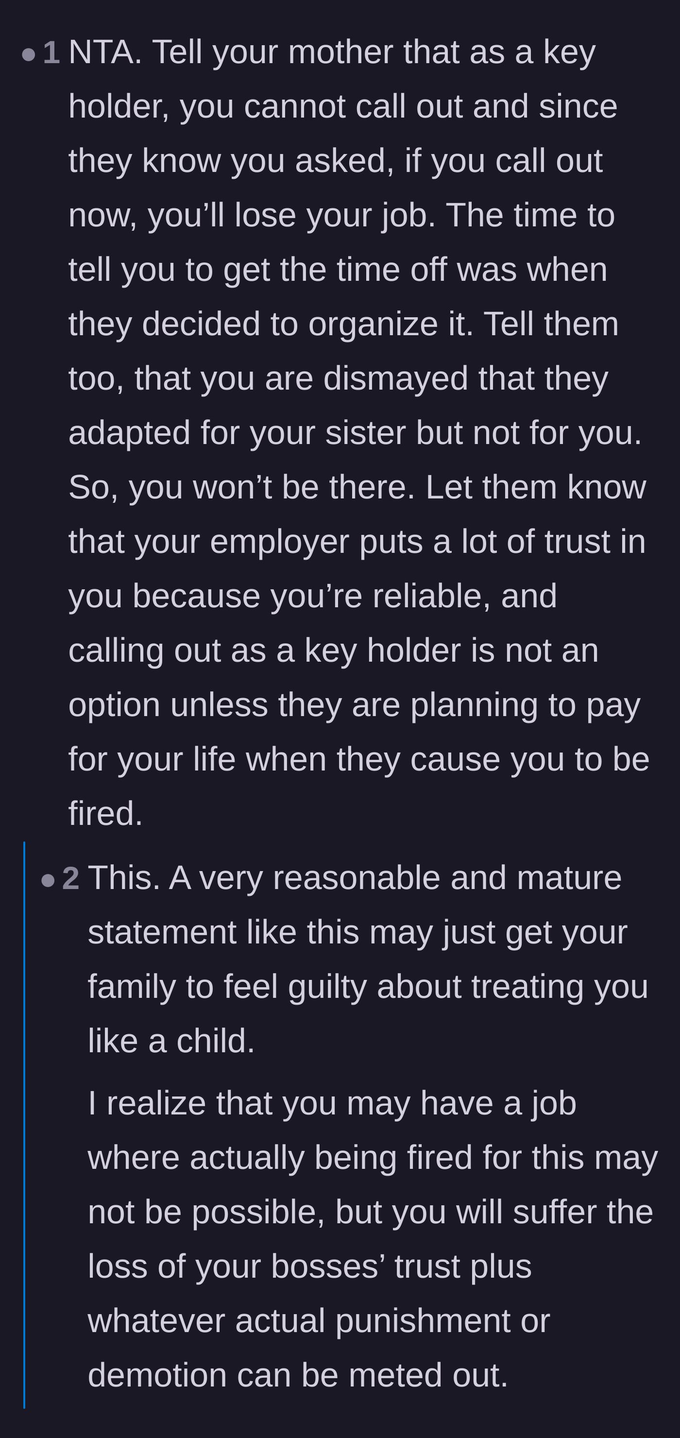 Comment thread 1 - Advice on using a firm, mature statement to explain the professional consequences of calling out as a key holder.