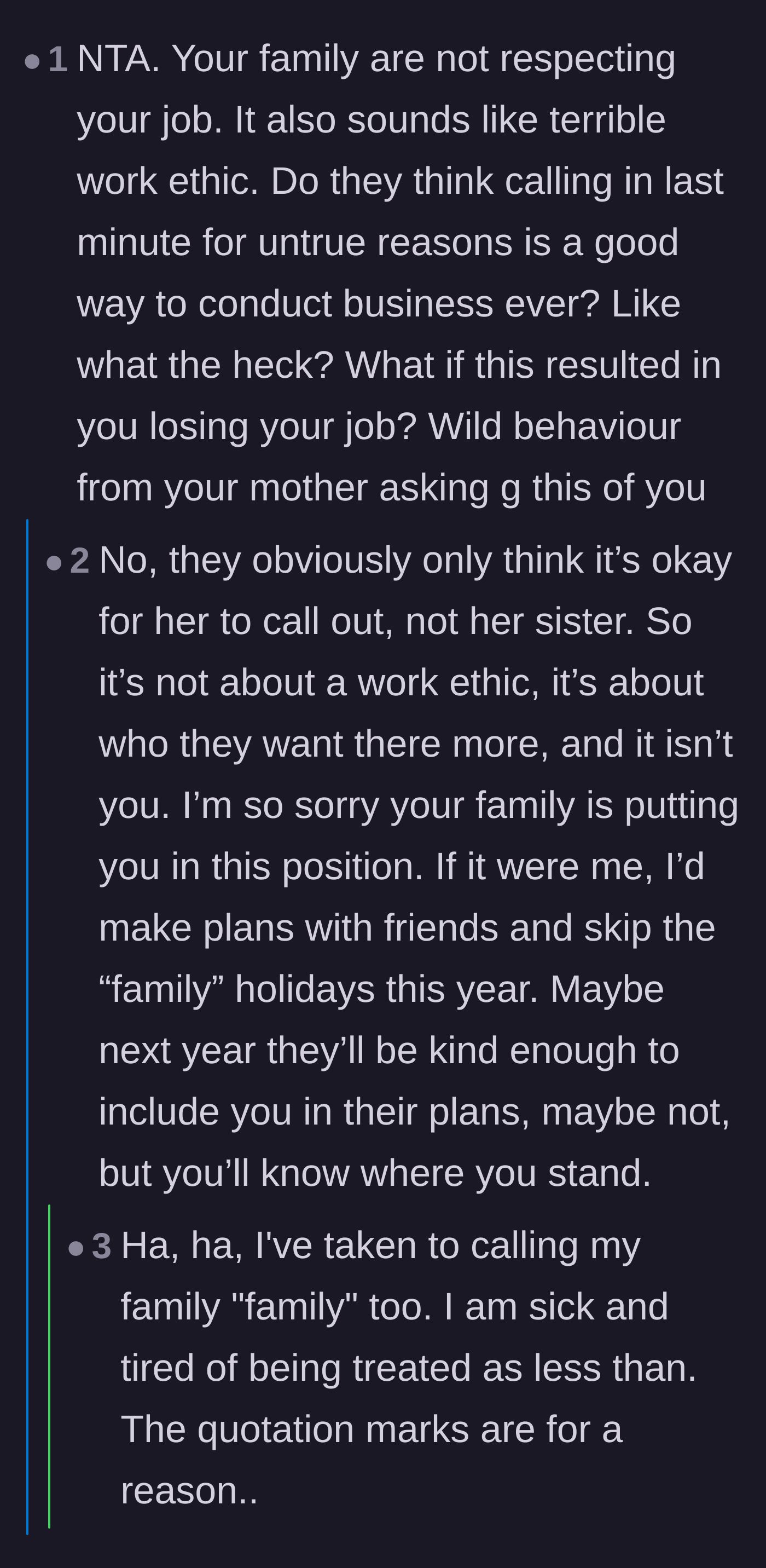 Comment thread 2 - A deep discussion calling out the family's blatant disrespect for her job and the painful reality of being the family scapegoat.