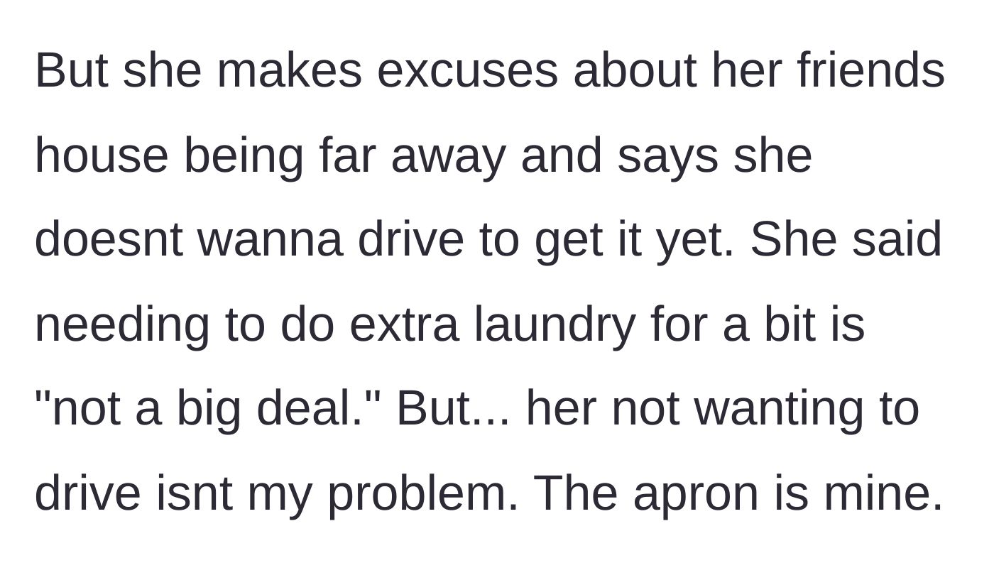 Story part 4 - The coworker dismisses the extra laundry as not a big deal and refuses to drive to her friend's house.