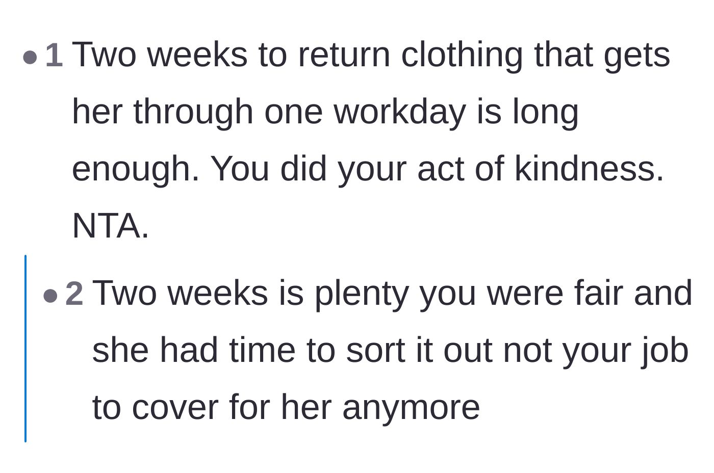 Comment thread 1 - Discussing how a two-week timeline for borrowed clothing is more than generous.