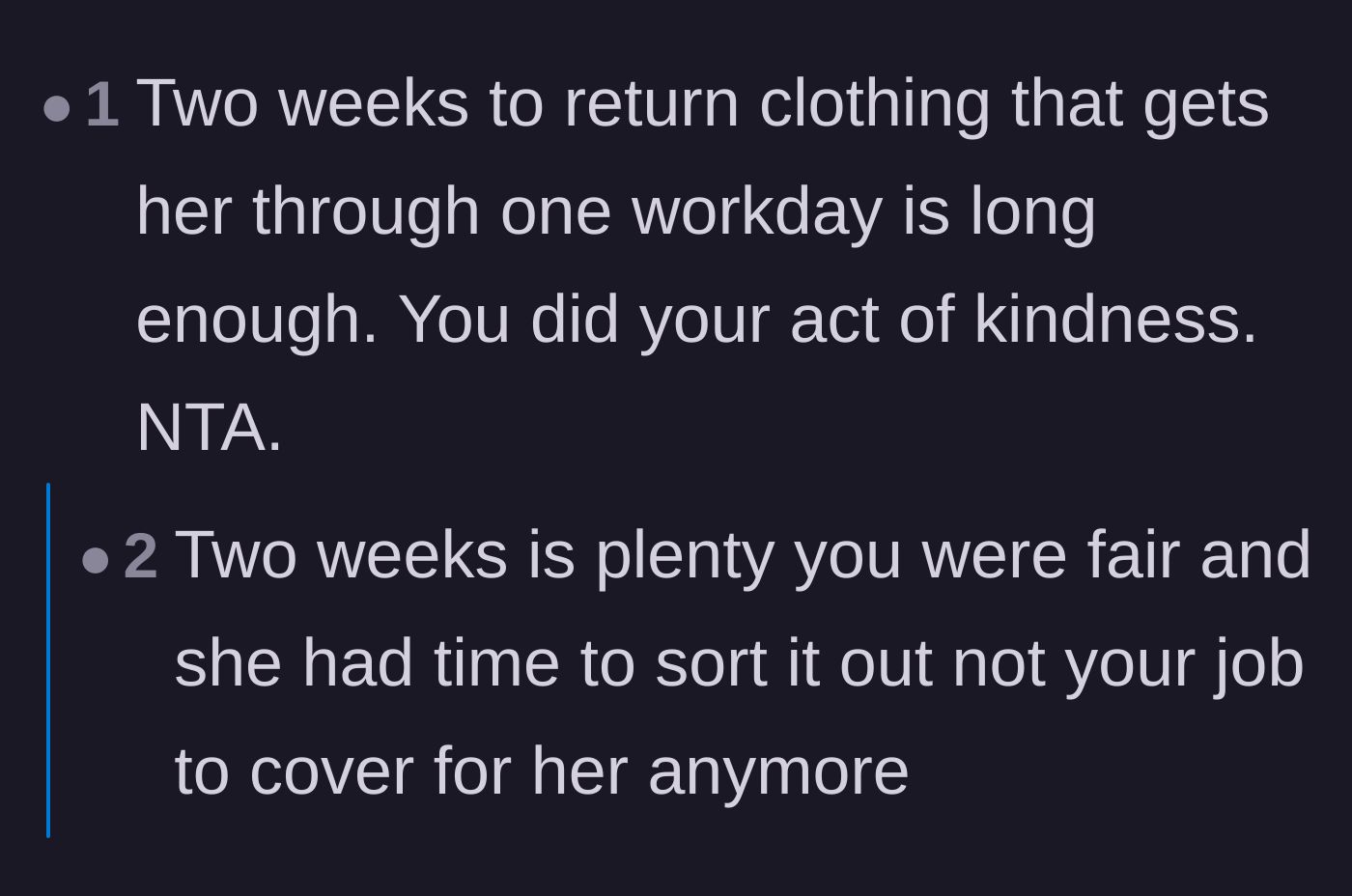 Comment thread 1 - Discussing how a two-week timeline for borrowed clothing is more than generous.