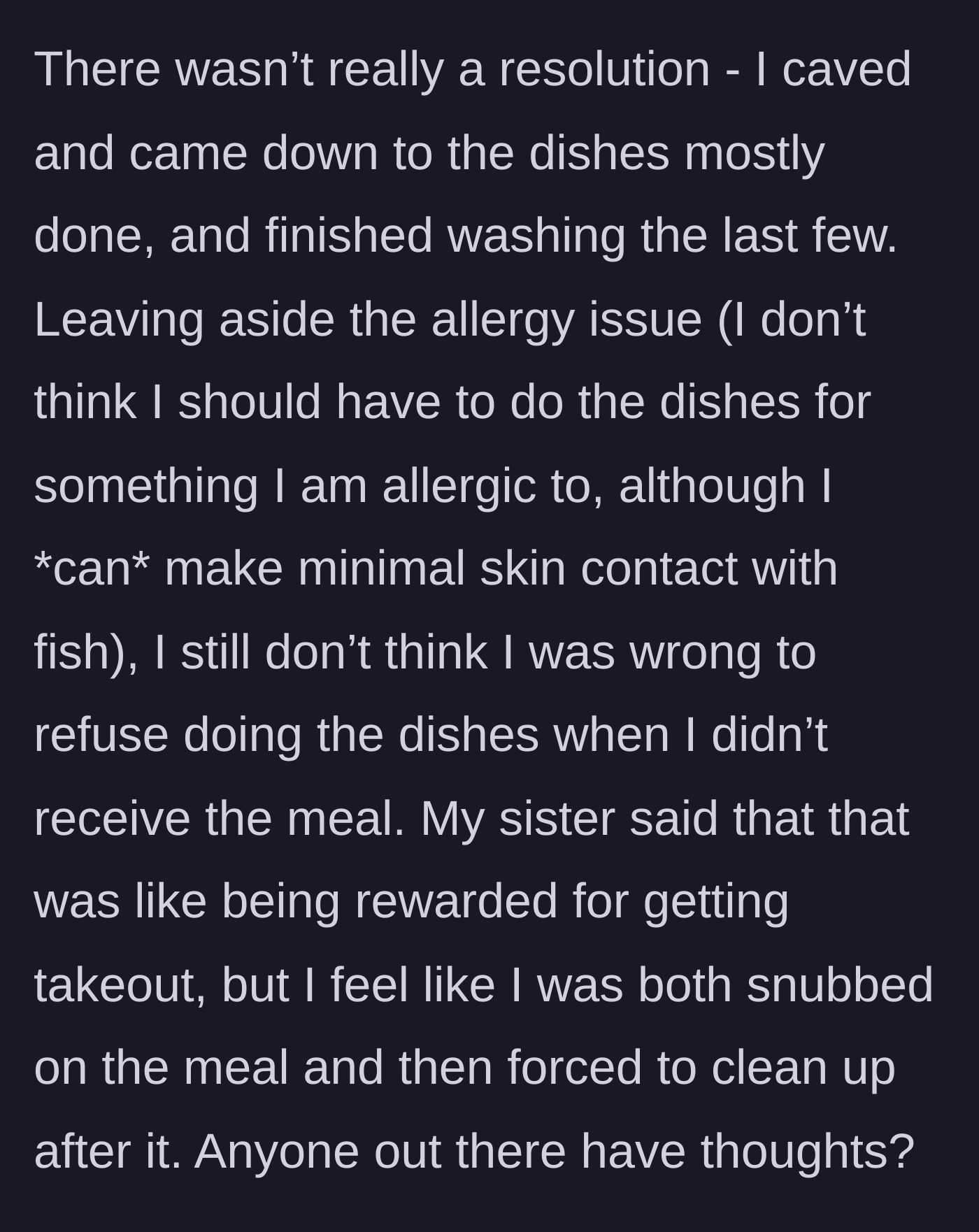 Story part 4 - The daughter caves and finishes the dishes while the sister sides with the dad