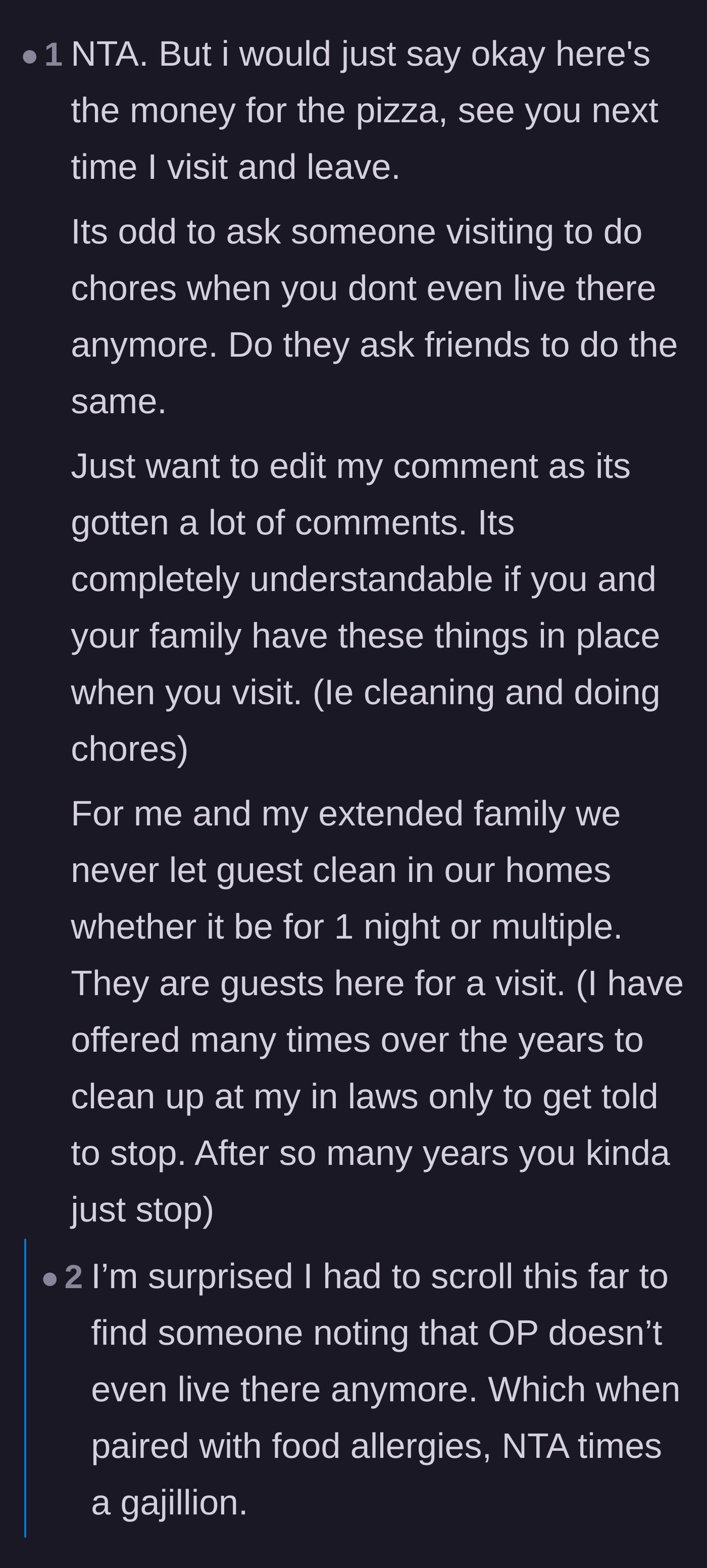 Comment thread 5 - Discussing how weird it is to make an adult guest do chores during a short visit