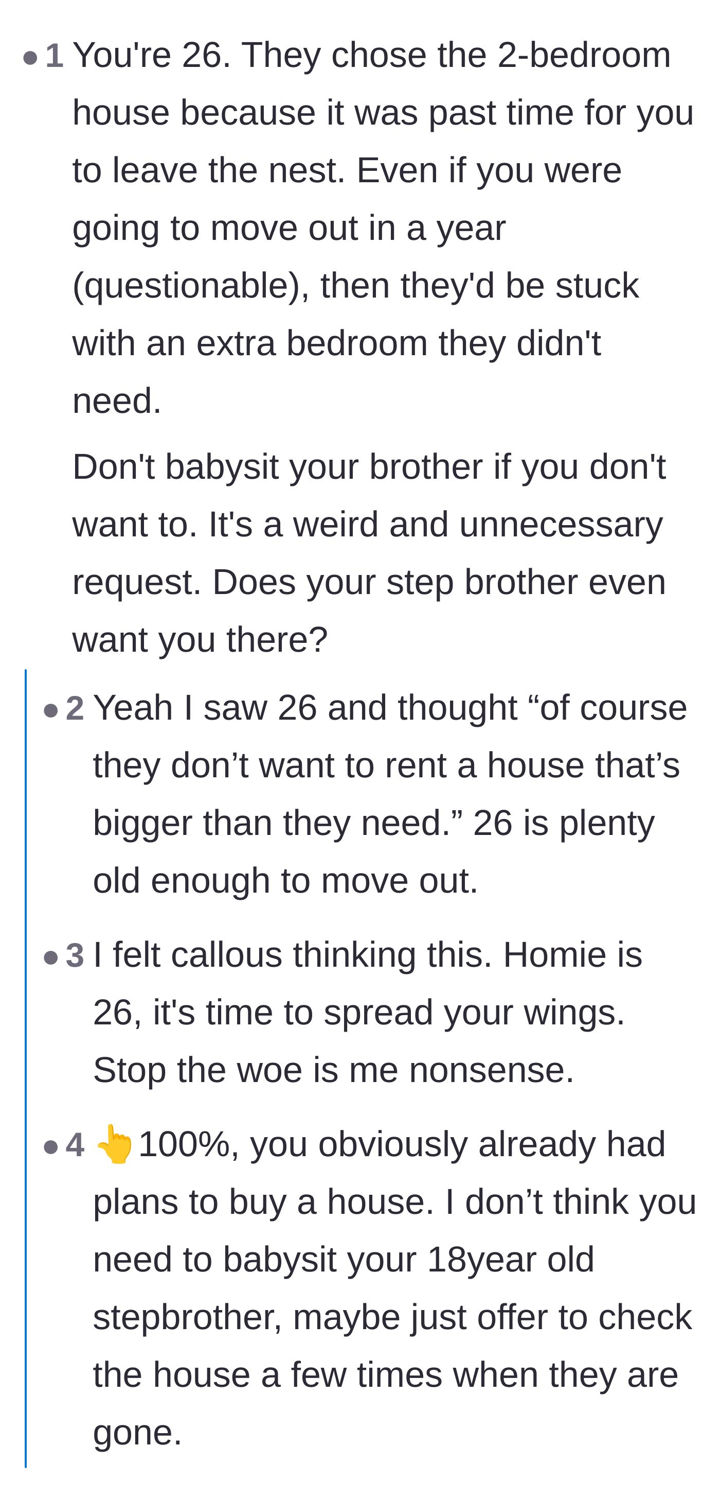 Comment thread 4 - A commenter pointing out that 26 is old enough to move out, though agreeing the babysitting request is still absurd.