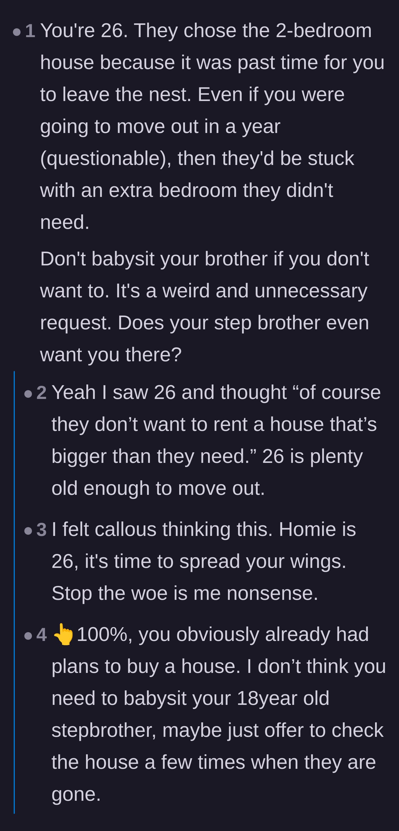 Comment thread 4 - A commenter pointing out that 26 is old enough to move out, though agreeing the babysitting request is still absurd.