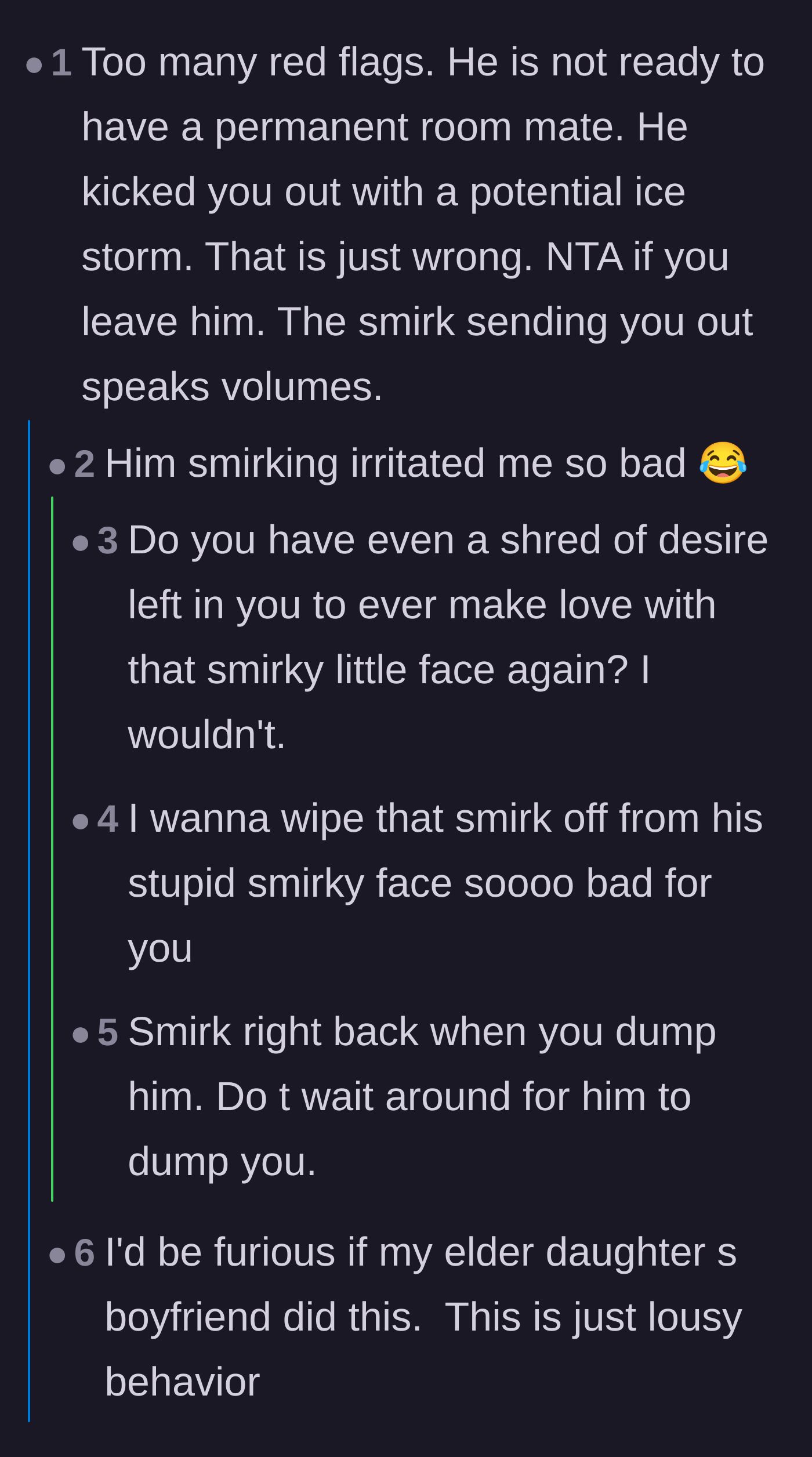 Comment thread 5 - A discussion about the extreme disrespect of the boyfriend's smirk and kicking her out during bad weather.