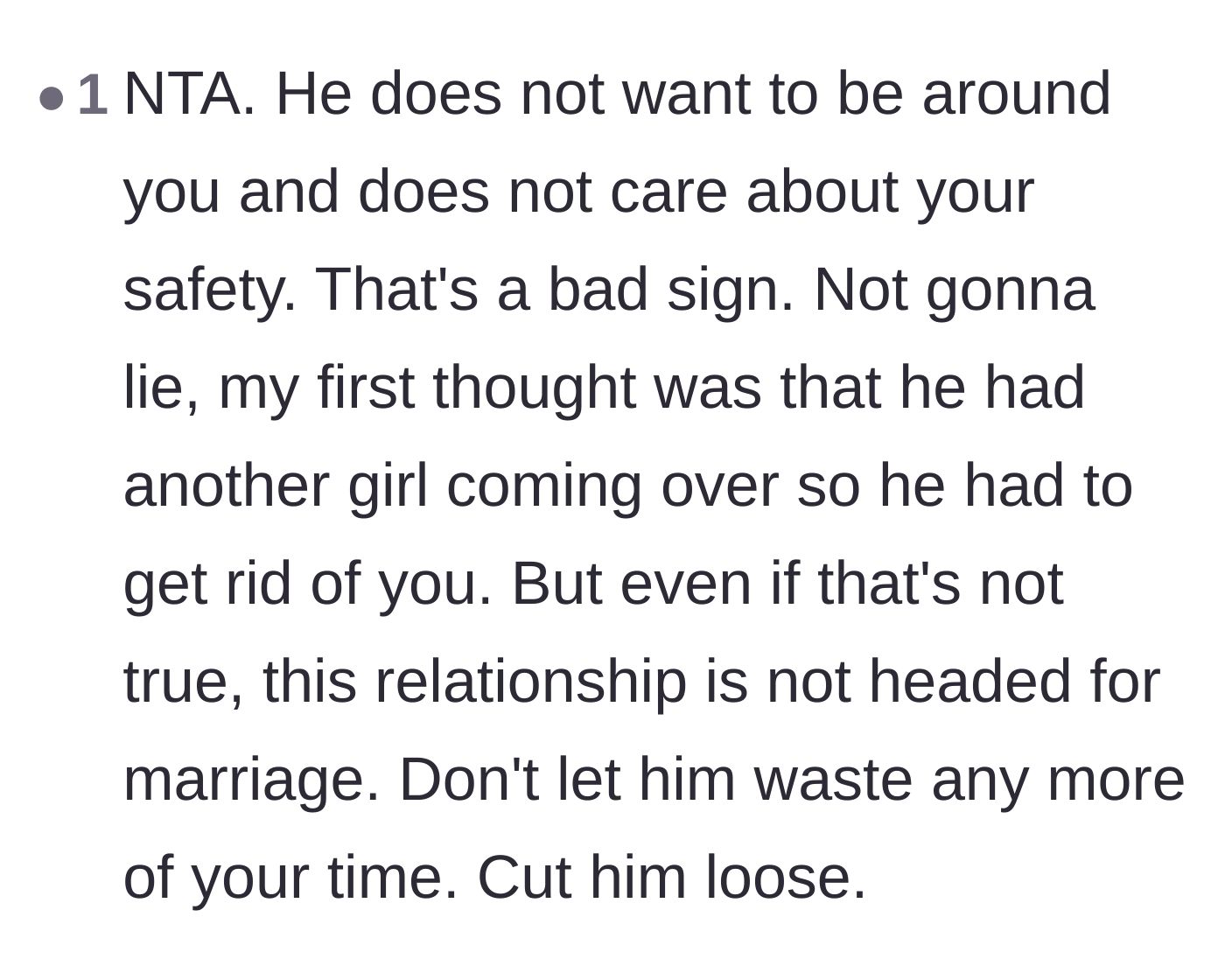 Comment thread 6 - Final verdict from a reader urging the girlfriend to cut her losses because he clearly doesn't care about her safety.