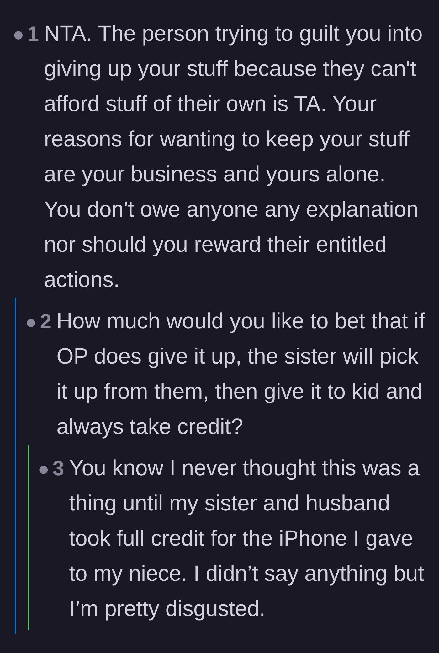 Comment thread 2 - Predictions about the sister stealing the credit if the uncle caved to the guilt trip.