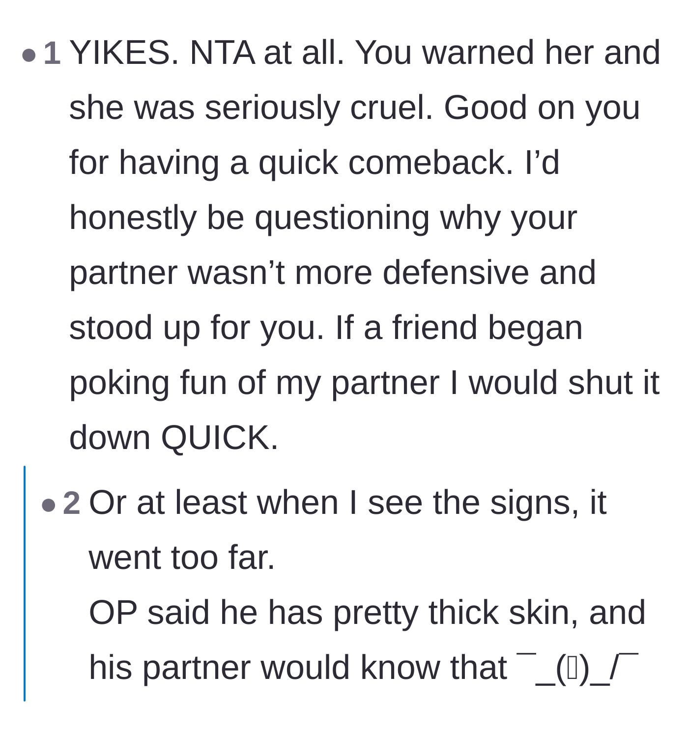 Comment thread 4 - Calling out the main character's partner for sitting by quietly and not defending him.