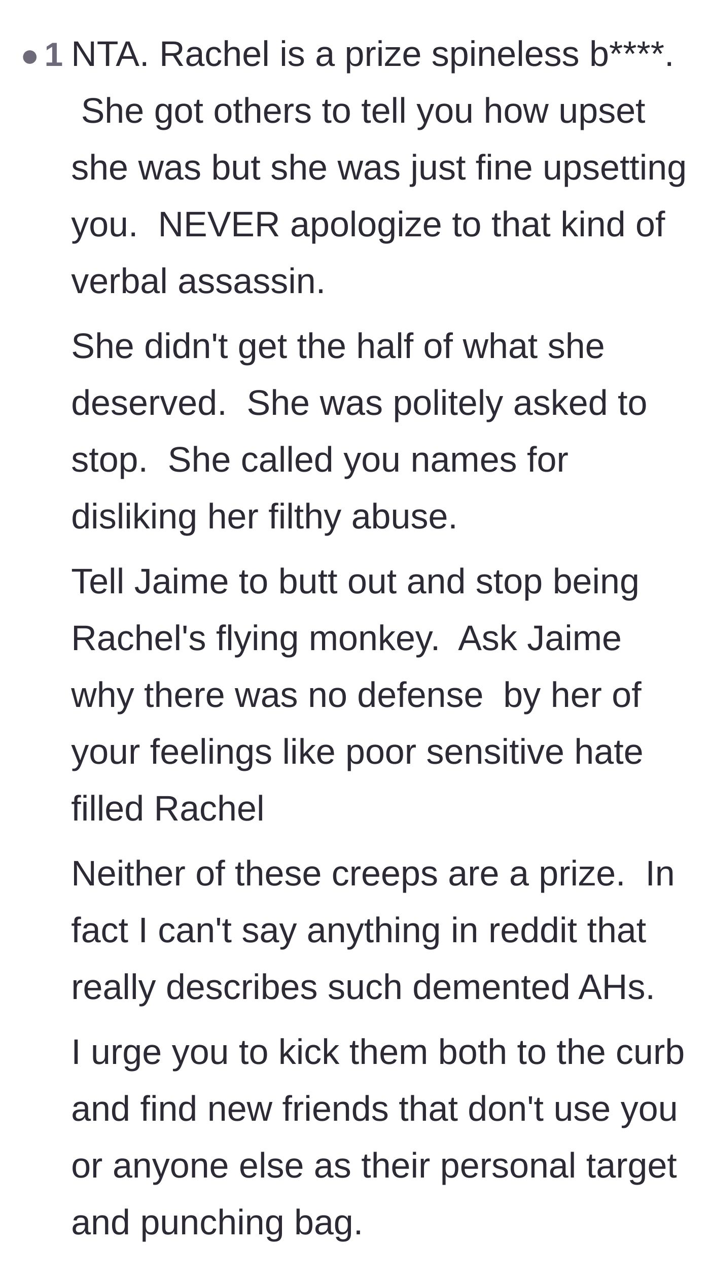 Comment thread 5 - Strong condemnation of the weeping bully and the enabling friend, urging him to cut them off.