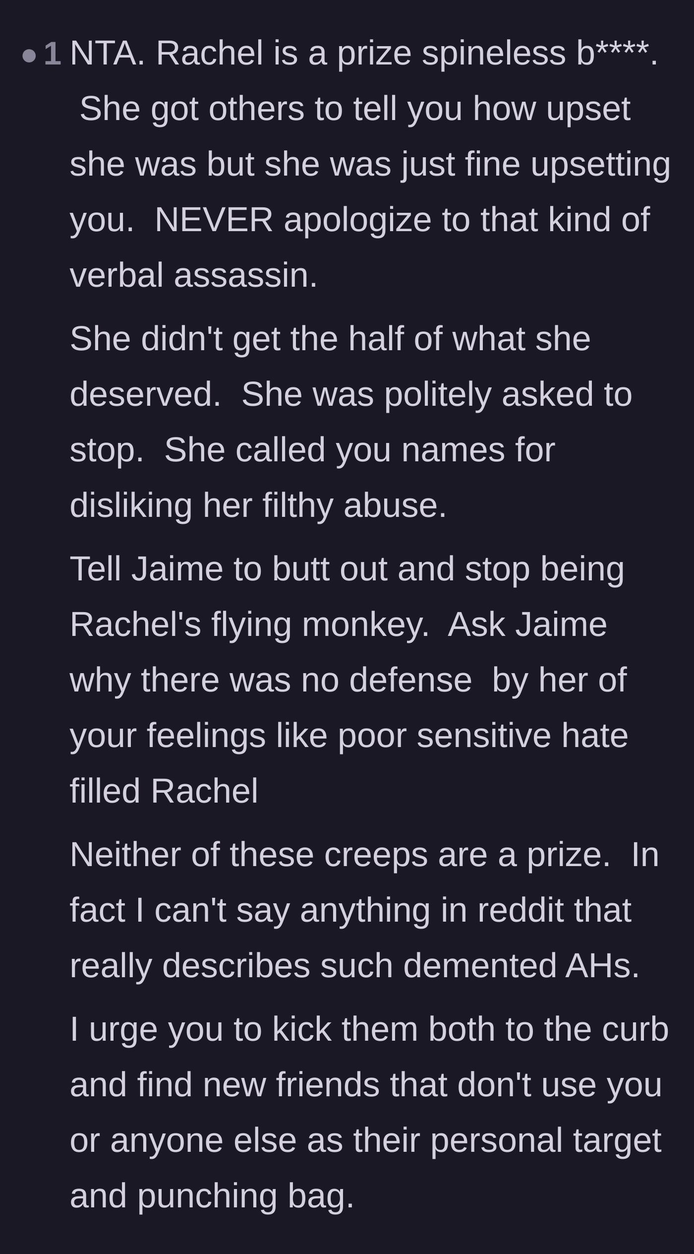 Comment thread 5 - Strong condemnation of the weeping bully and the enabling friend, urging him to cut them off.