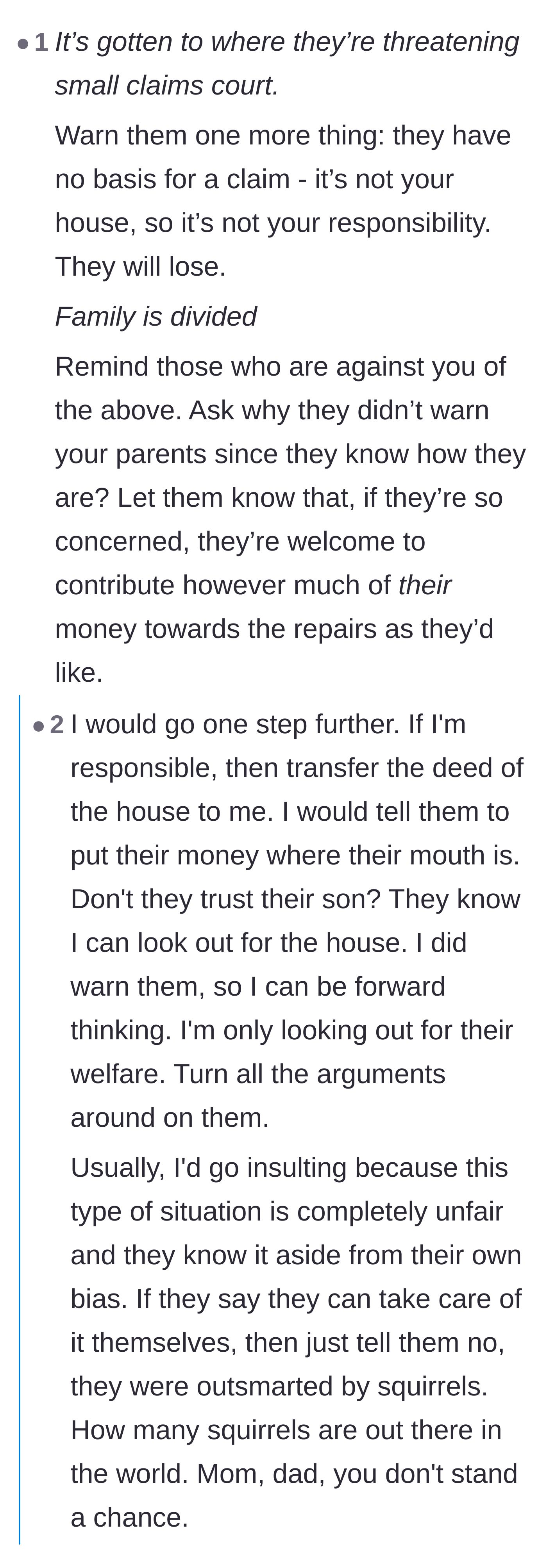 Comment thread 2 - Advice on telling divided family members to pay the bill themselves if they are so concerned.