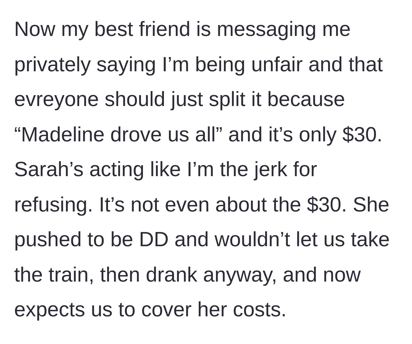 Story part 3 - A private message from the best friend, guilt-tripping the narrator into paying the $30 just to keep the peace.