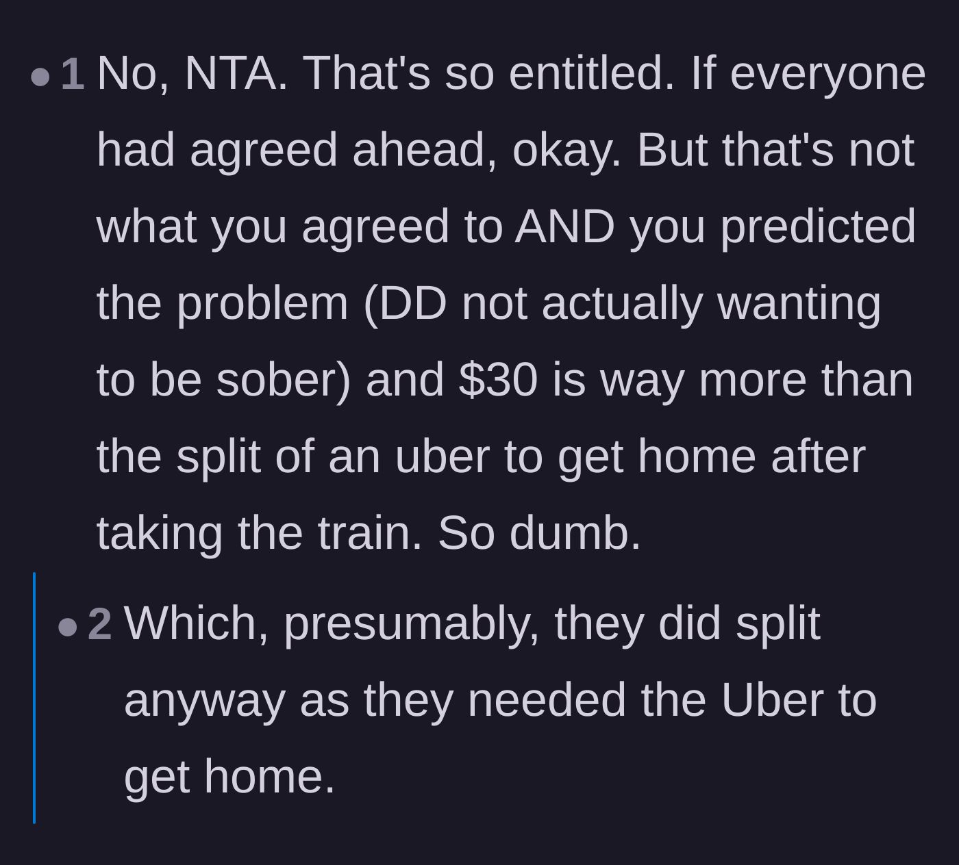Comment thread 3 - Calling out the friend's entitlement and noting that OP predicted this exact problem.