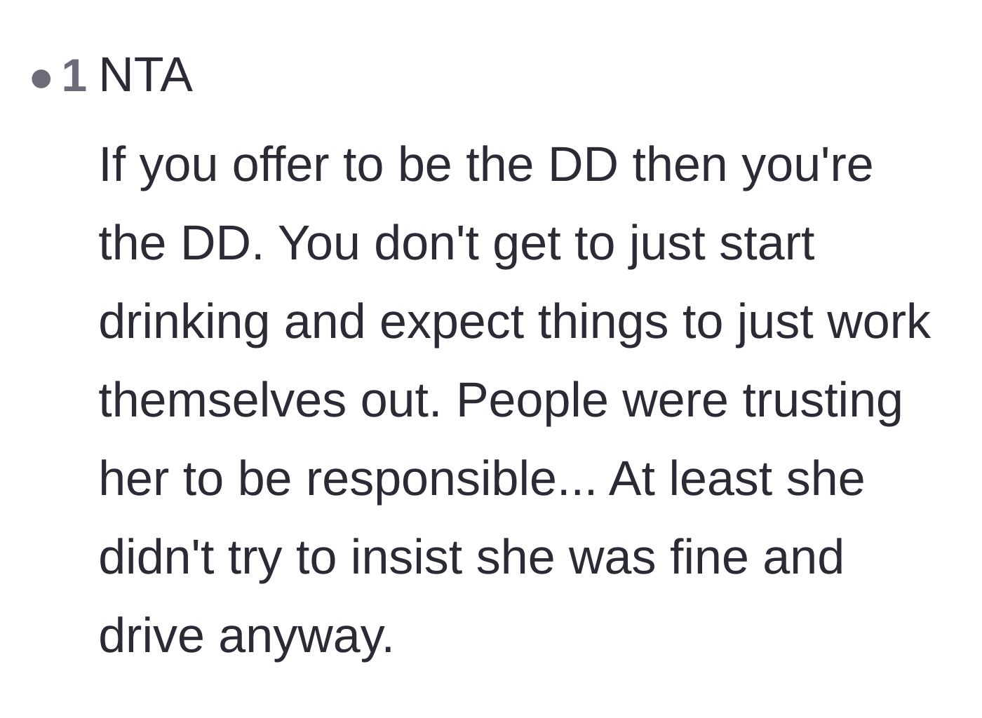 Comment thread 6 - Pointing out that being the designated driver is a commitment, though thankful she didn't try to drive drunk.