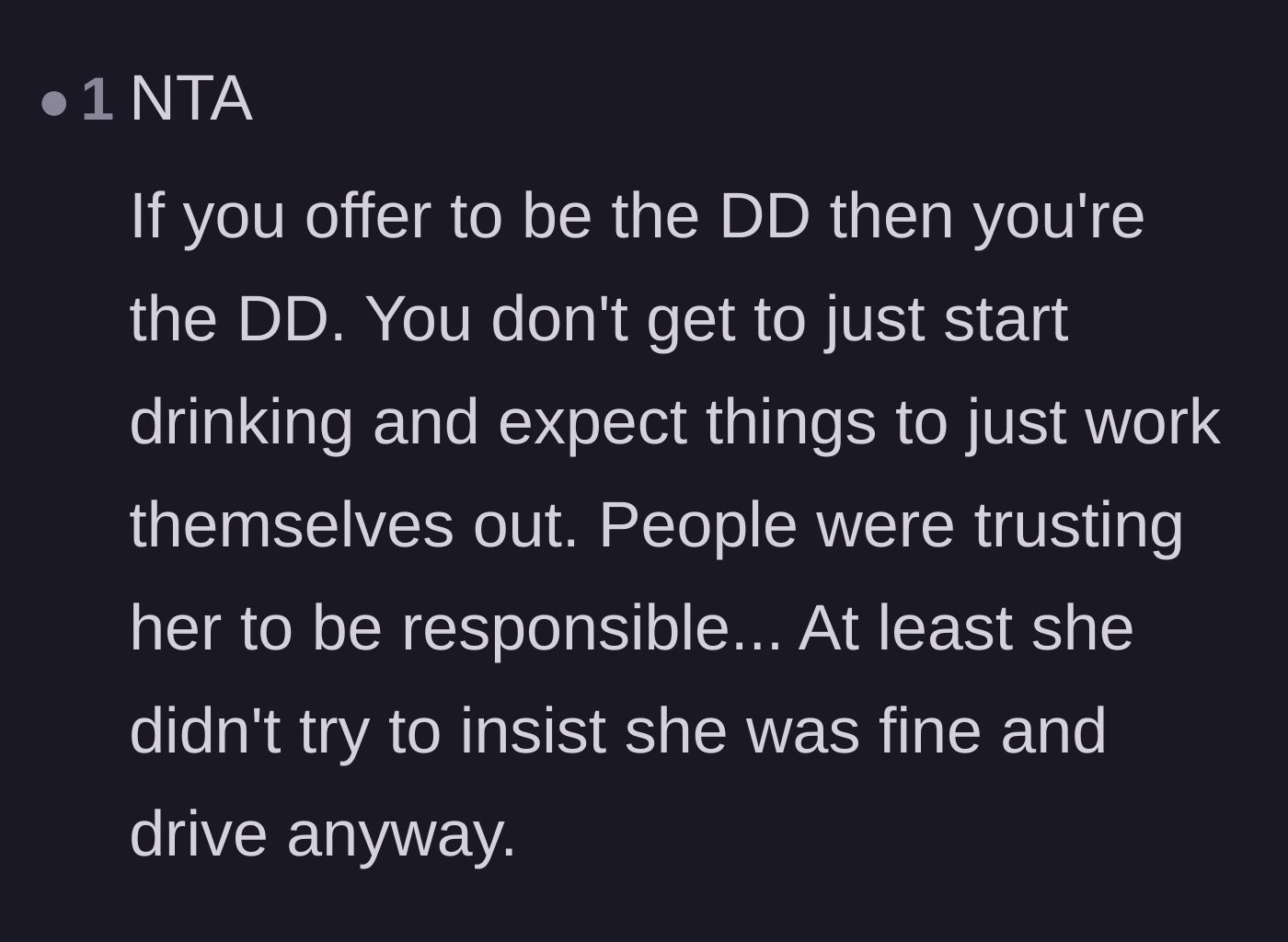 Comment thread 6 - Pointing out that being the designated driver is a commitment, though thankful she didn't try to drive drunk.