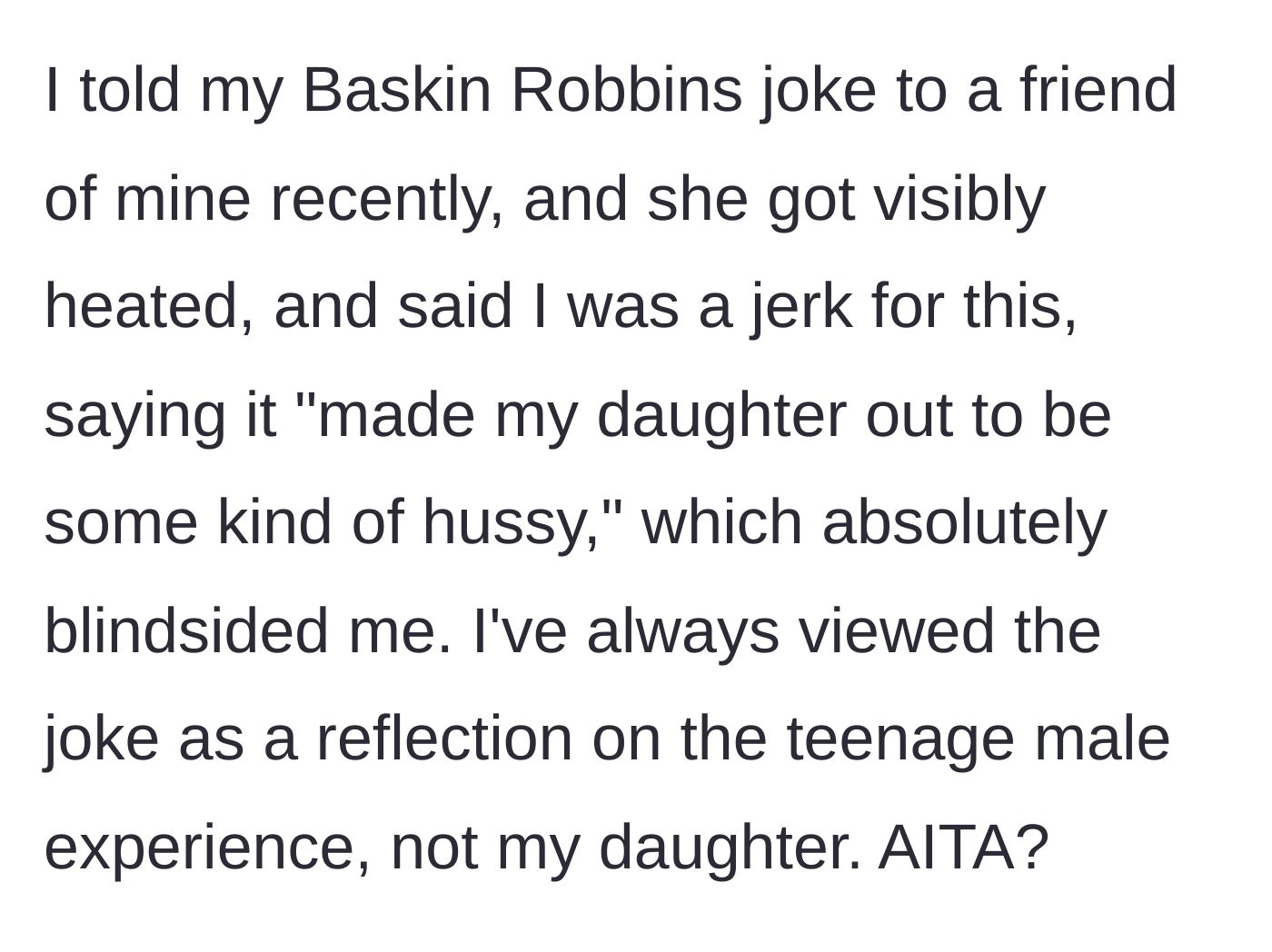 Story part 4 - A friend gets angry at the dad's joke, accusing him of making his daughter sound promiscuous.