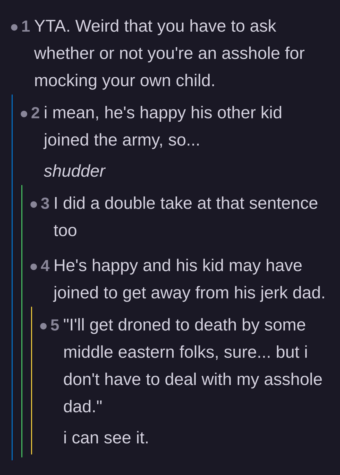 Comment thread 5 - Commenters bringing up the dad's past posts about his son joining the military to escape him.