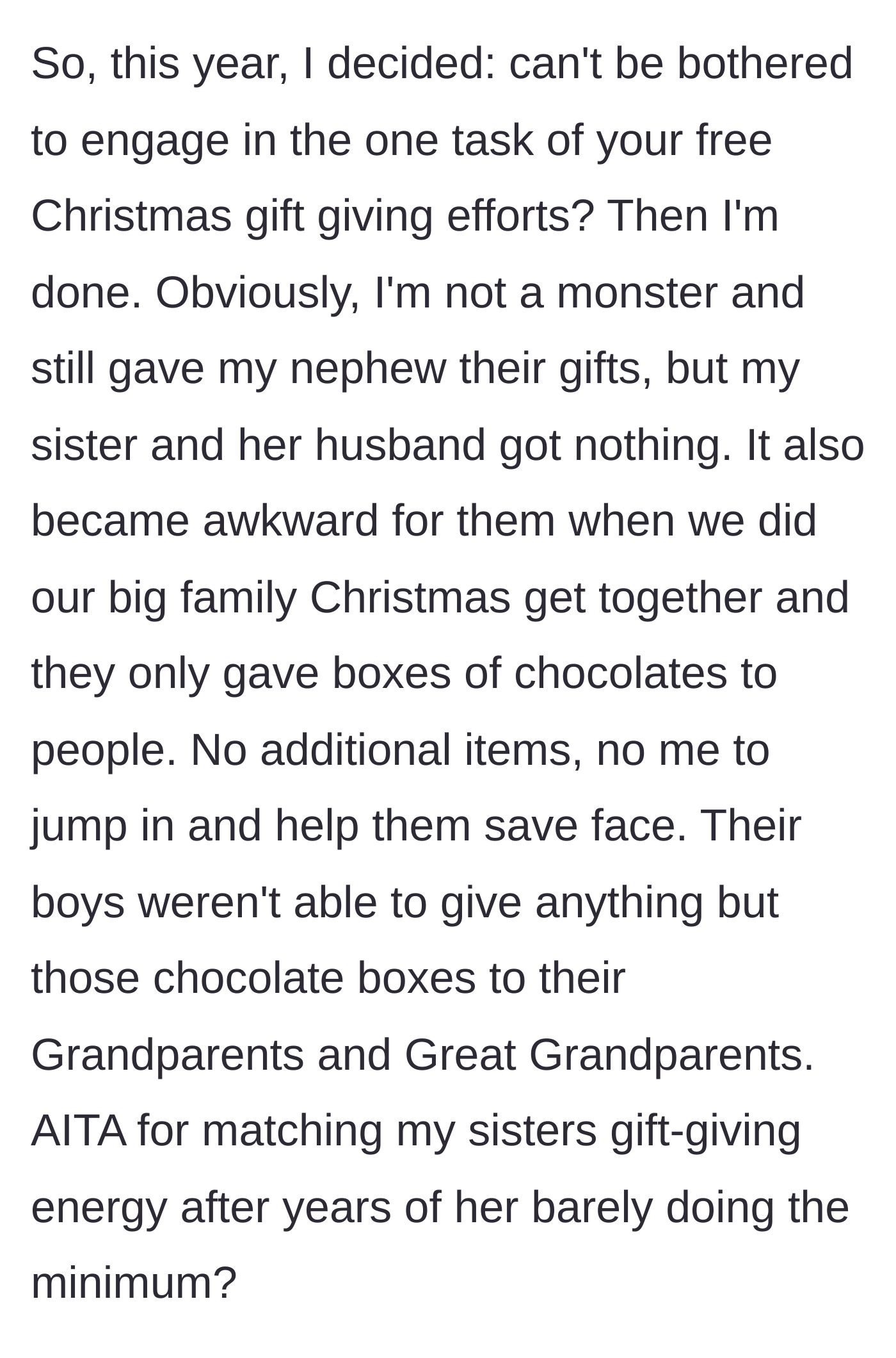 Story part 4 - An incredibly awkward family Christmas where the lazy couple looks foolish handing out only chocolates.