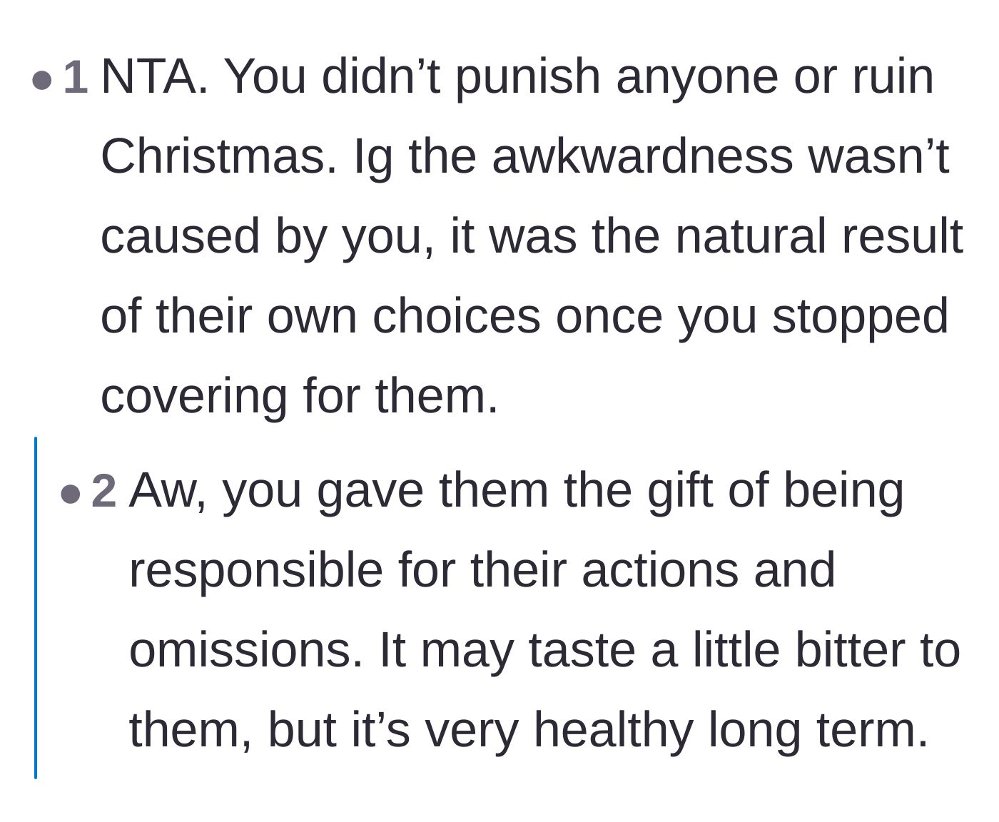 Comment thread 1 - Readers validating that the awkwardness was the natural consequence of the parents' own actions.