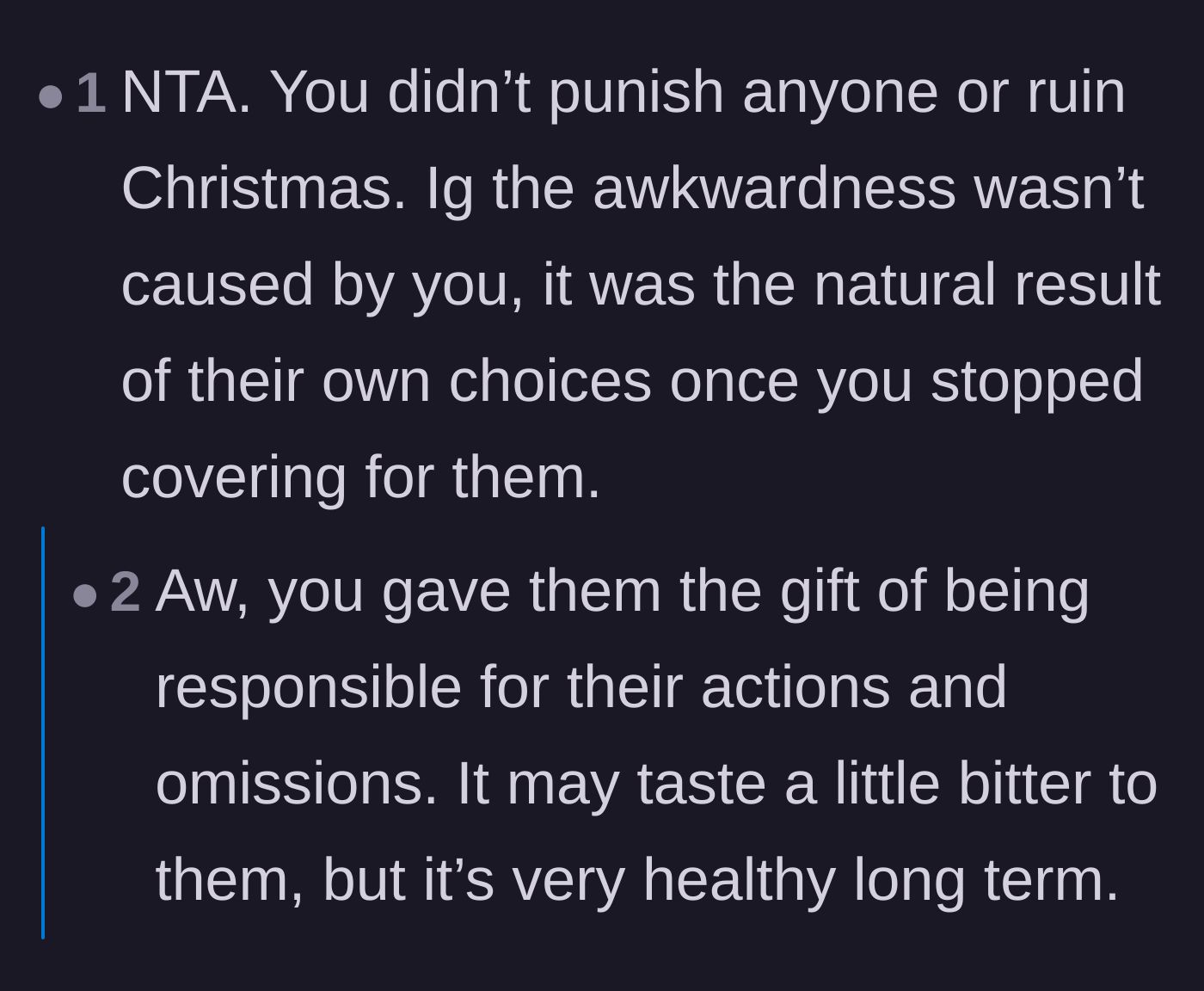 Comment thread 1 - Readers validating that the awkwardness was the natural consequence of the parents' own actions.