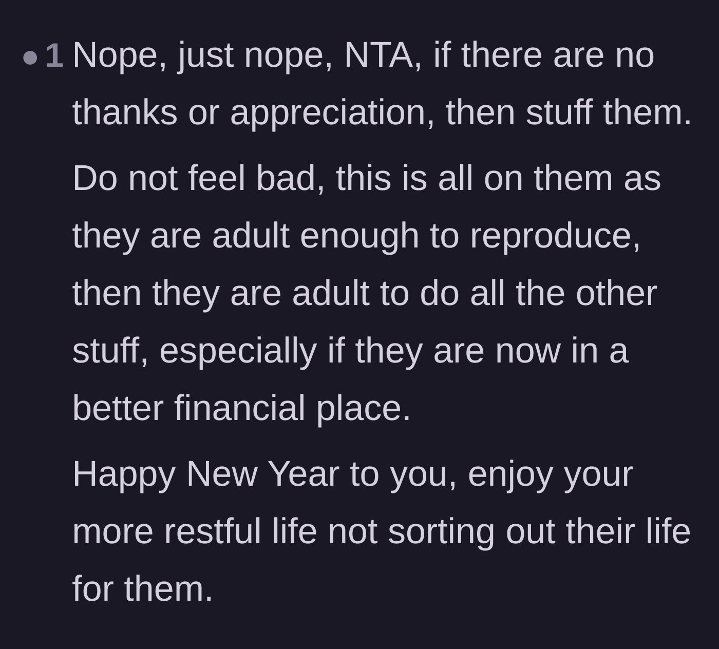 Comment thread 4 - A fiery rant about how adults who choose to have children need to step up and take responsibility for them.