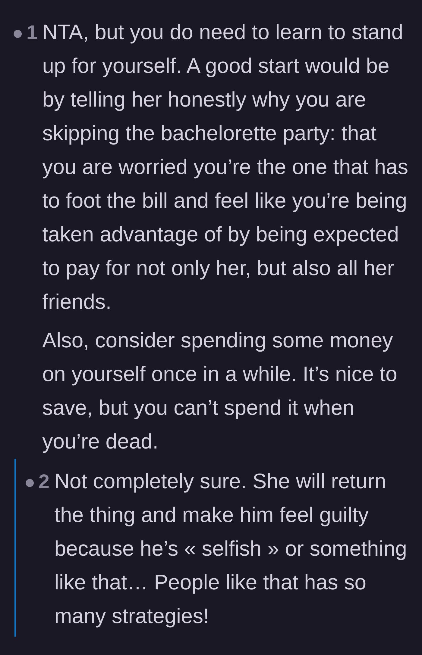 Comment thread 3 - Advice for the brother to stand up for himself and a reminder to actually enjoy and spend some of his own savings.