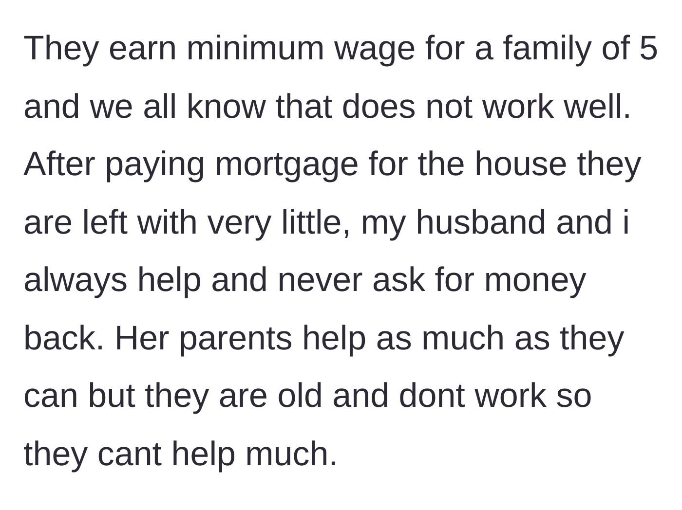 Story part 2 - The reality of the friend's financial struggles and how the author and aging parents have been constantly funding them.