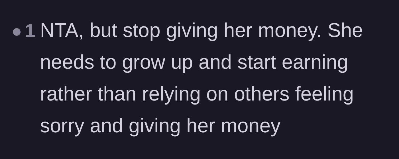 Comment thread 3 - Blunt advice telling the author to stop being a sucker and cut the financial cord