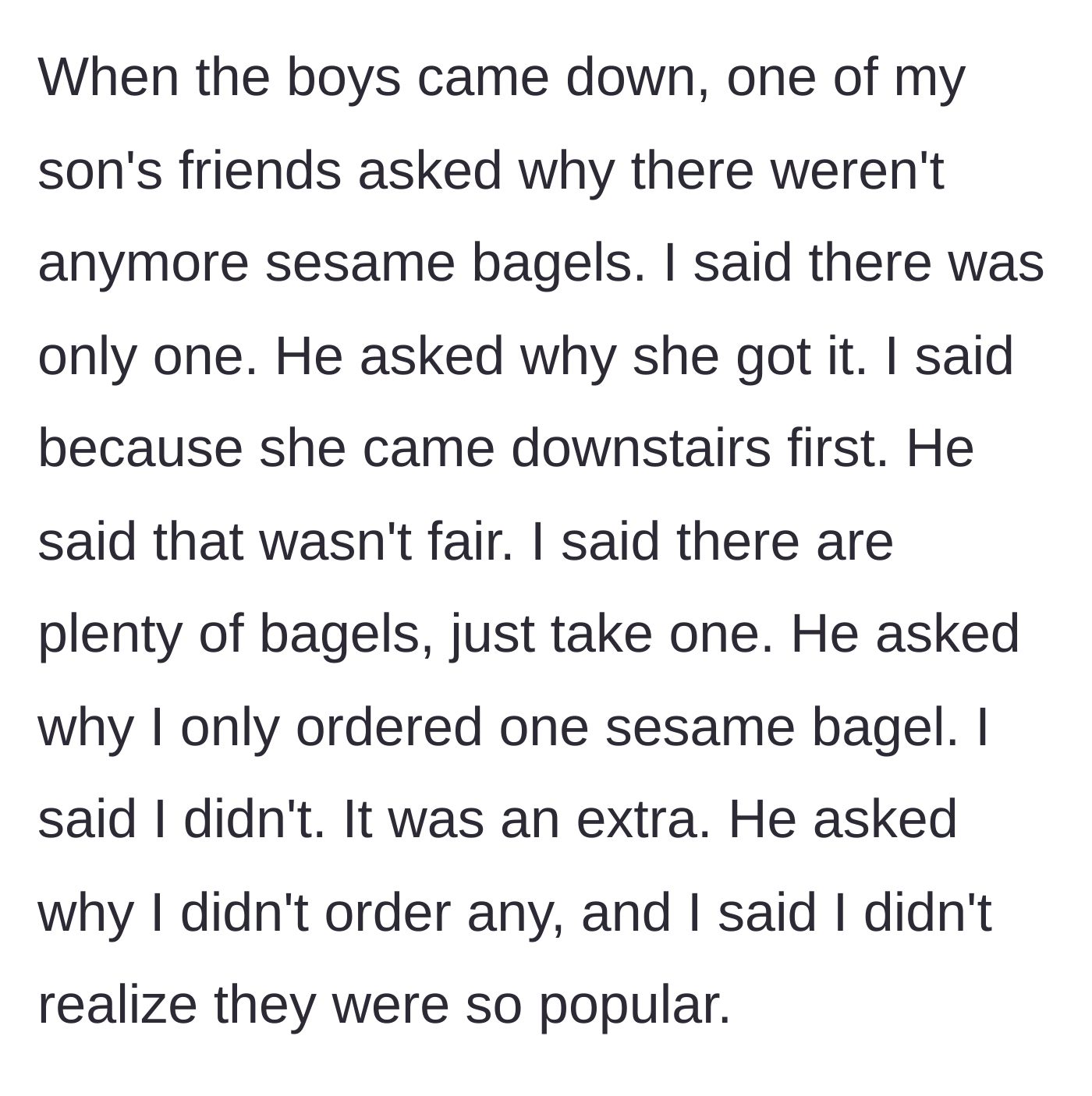 Story part 3 - A young boy complaining to the dad about not getting a sesame bagel.