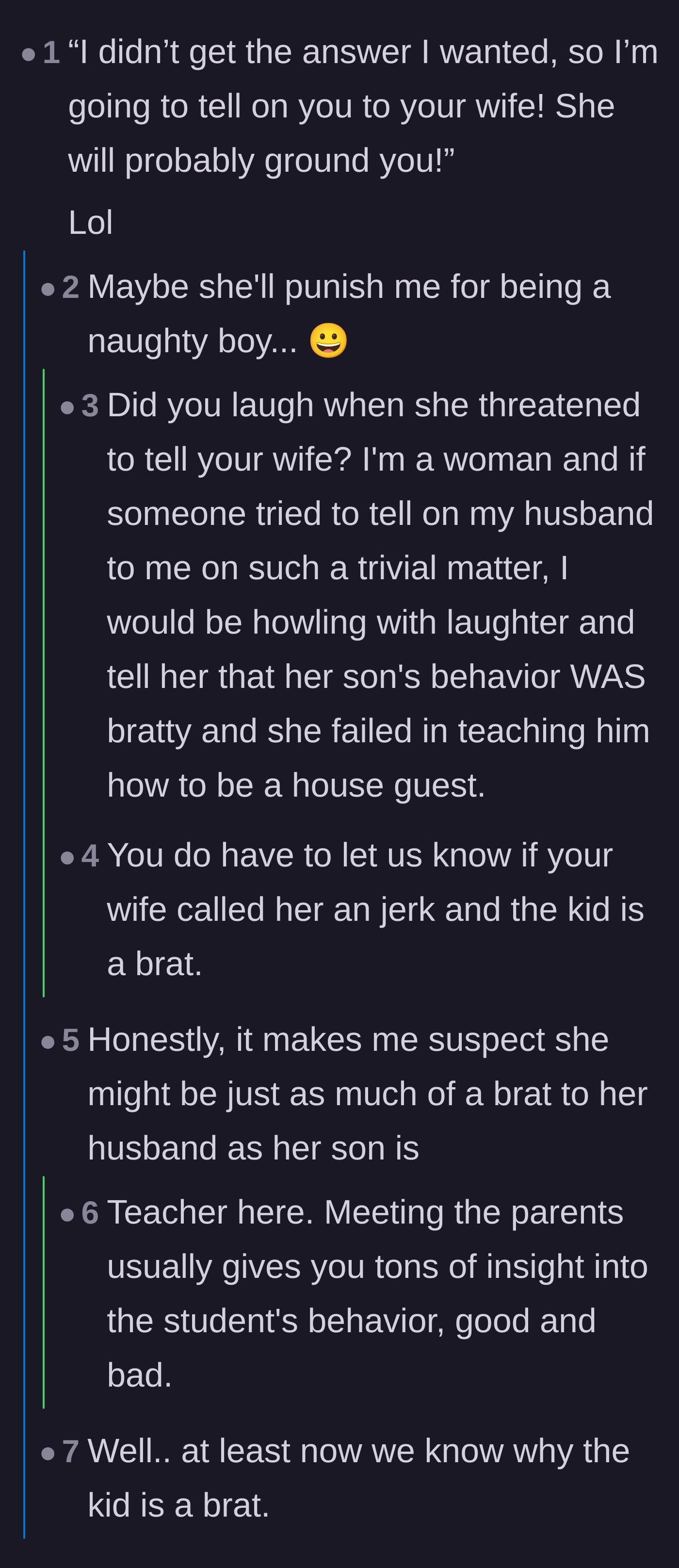 Comment thread 1 - Readers mocking the mother's threat to call the wife and discussing how children mirror their parents' entitlement.