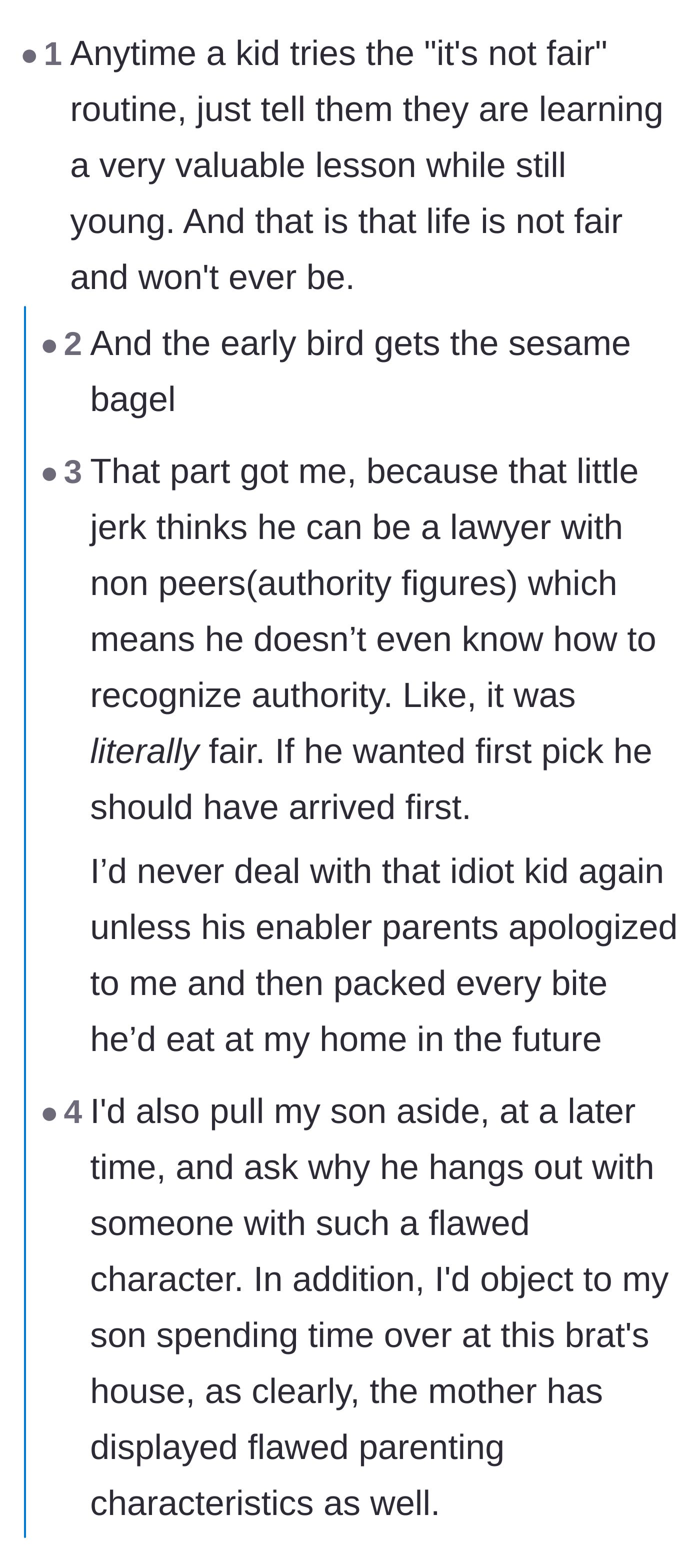 Comment thread 3 - Discussions about teaching kids that life isn't fair and rewarding those who get up early.