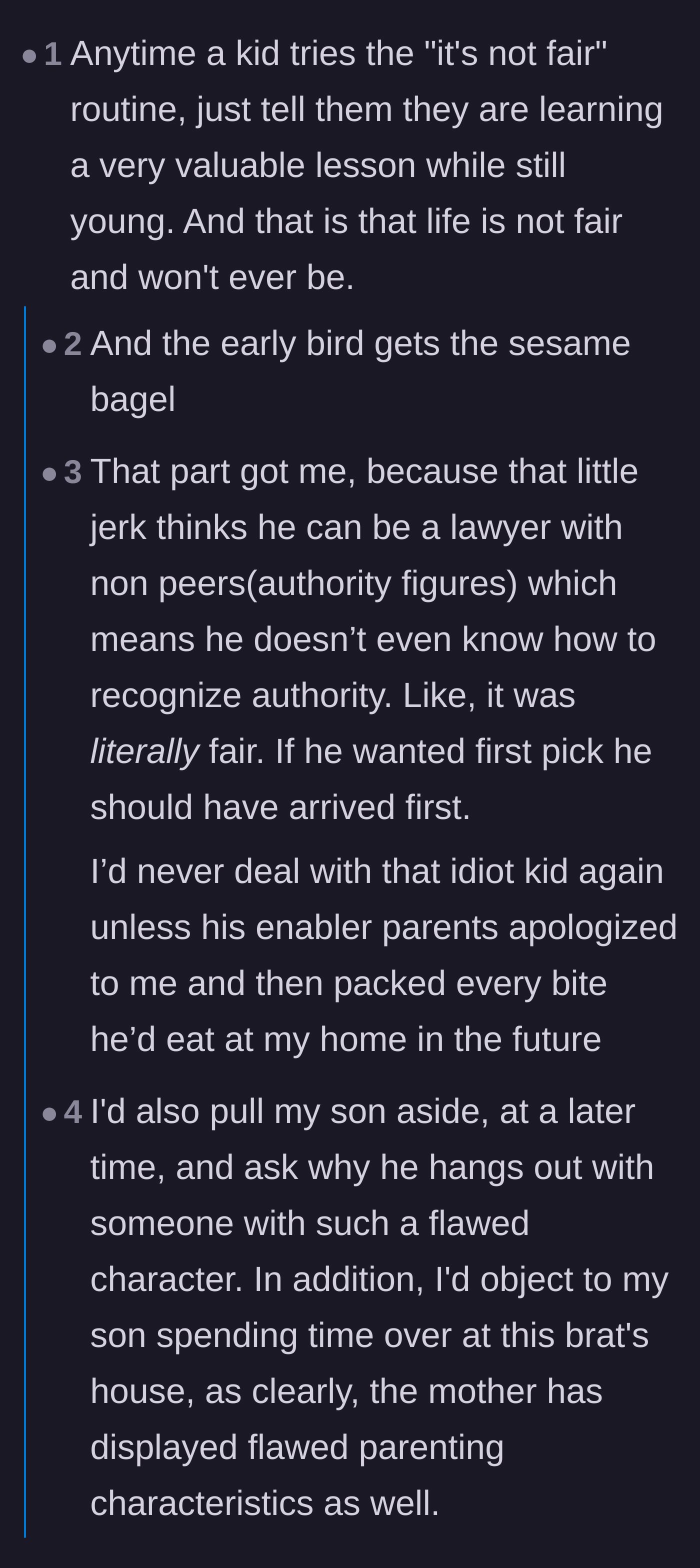 Comment thread 3 - Discussions about teaching kids that life isn't fair and rewarding those who get up early.