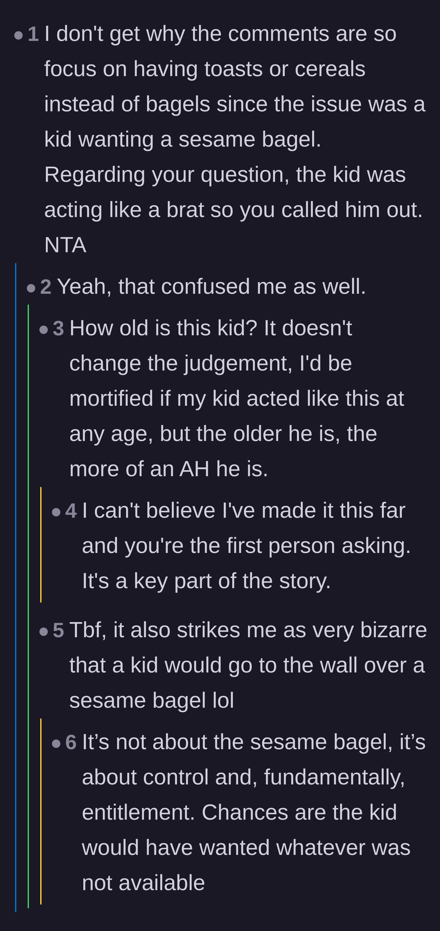Comment thread 5 - Pointing out that the tantrum wasn't actually about the bagel, but rather about control and entitlement.
