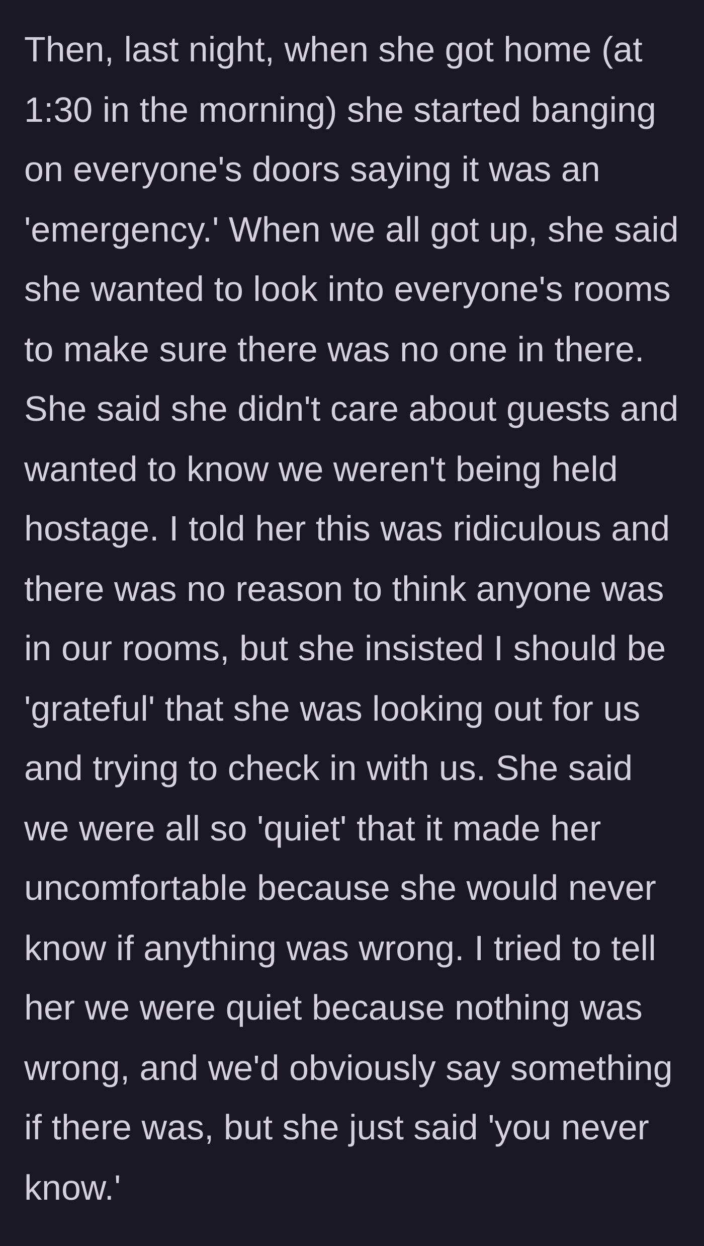 Story part 3 - A 1:30 AM wake-up call to search everyone's bedrooms for imaginary kidnappers.