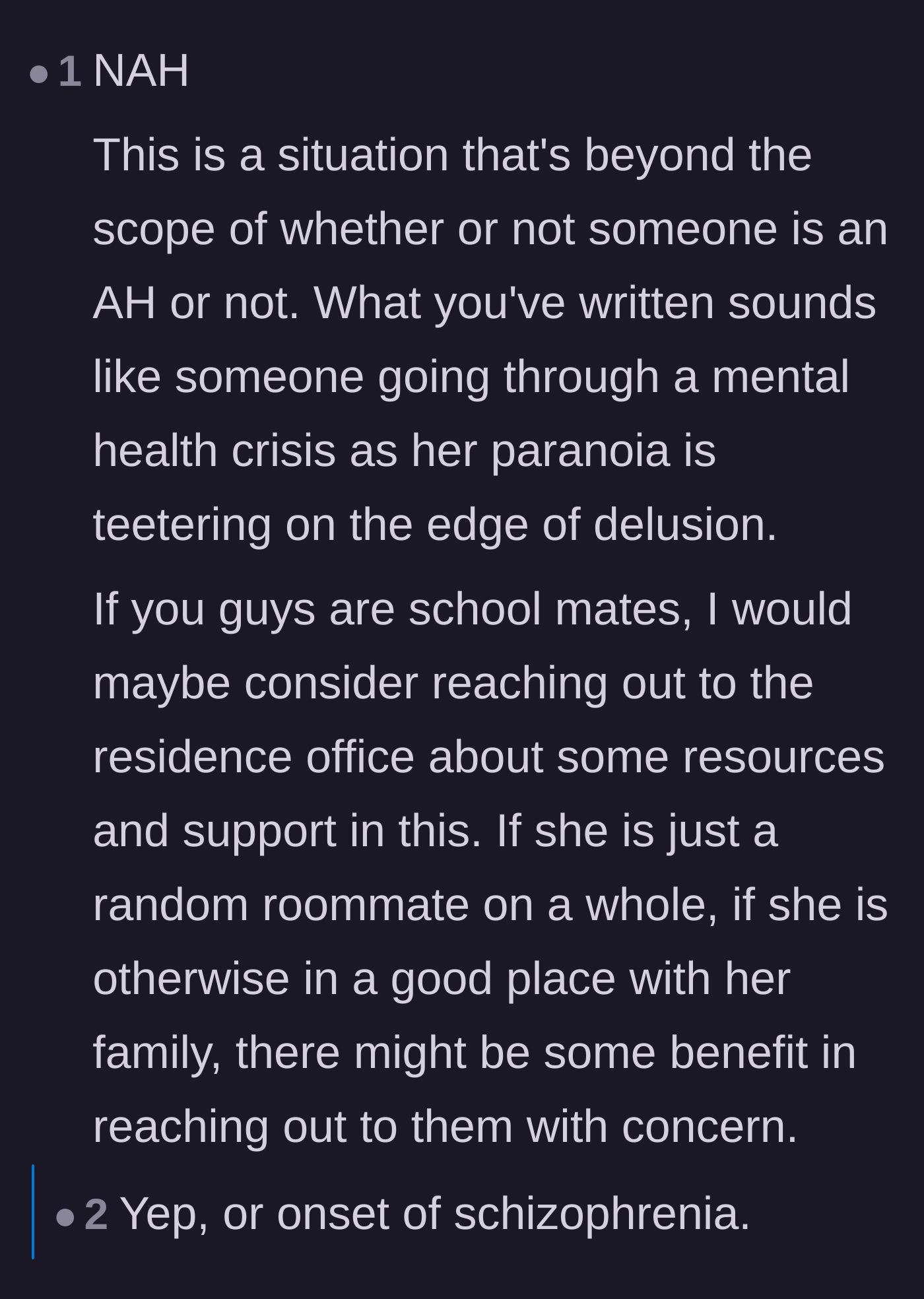 Comment thread 1 - Readers debating whether to call for a mental health check and sharing de-escalation tactics.