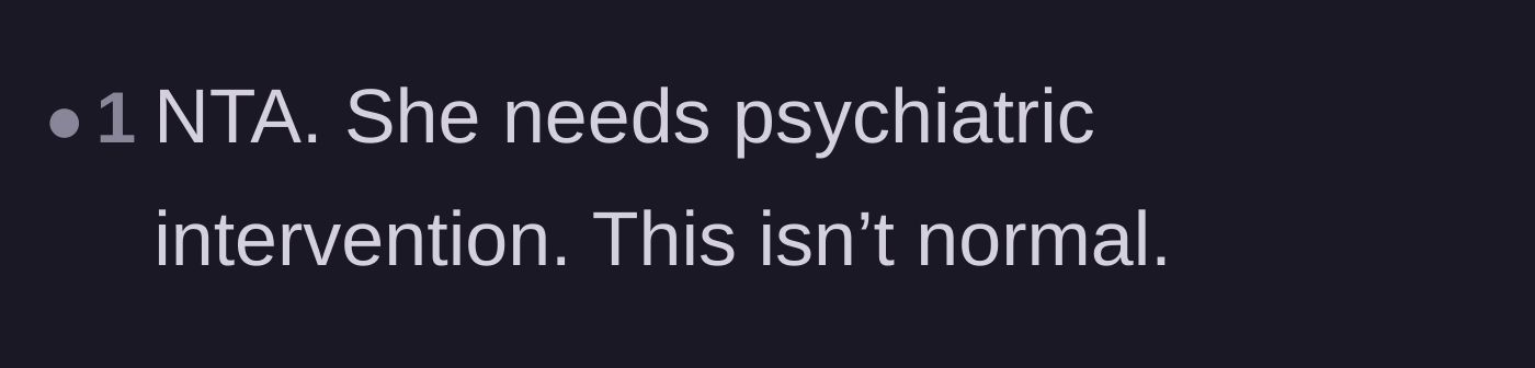 Comment thread 4 - A straightforward declaration that the roommate needs immediate psychiatric help.