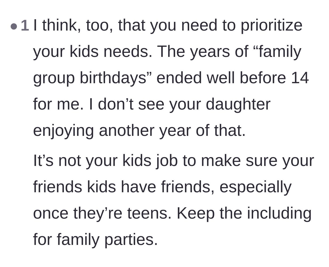 Comment thread 3 - Advice emphasizing that a fourteen-year-old girl shouldn't be forced into combined family playdates anymore.