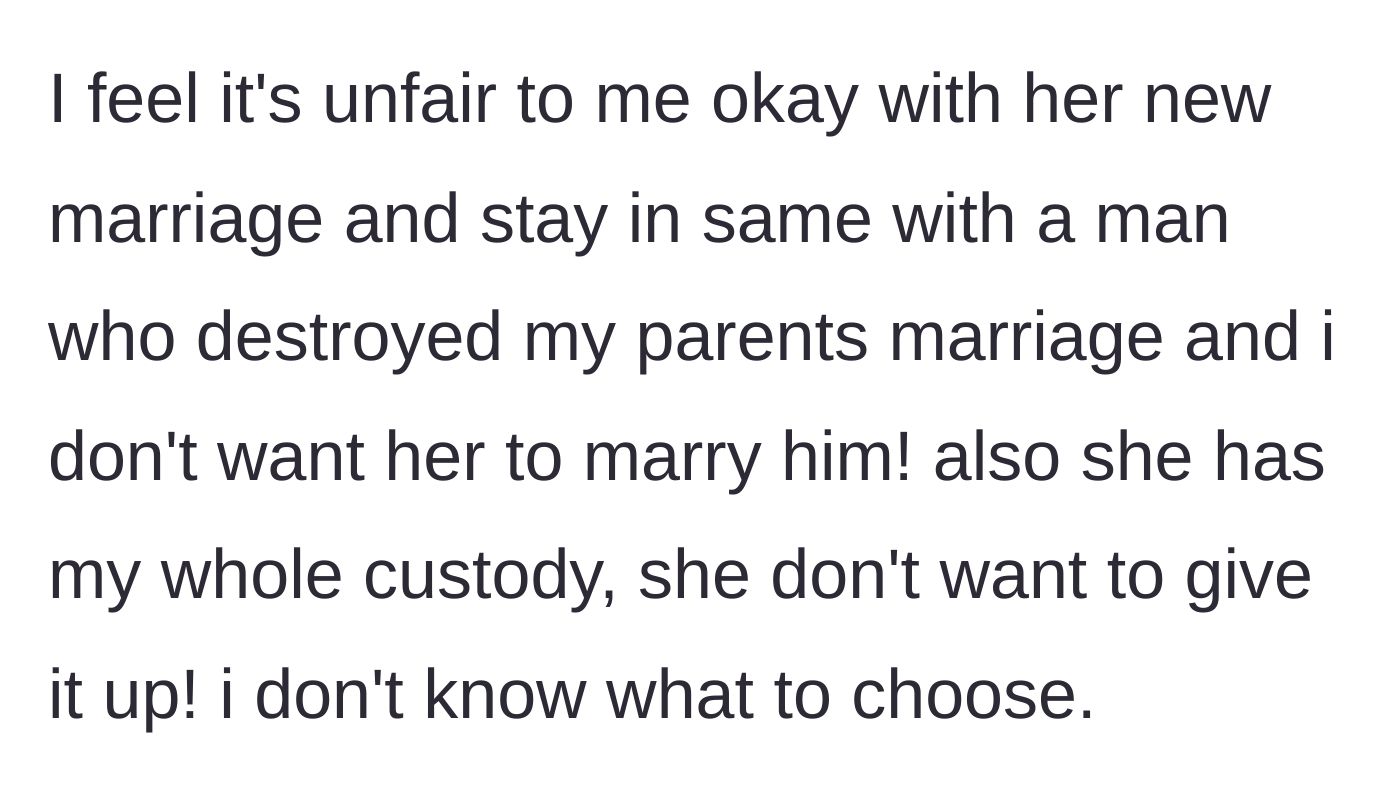 Story part 8 - The boy states clearly how unfair it is that he is forced to live with the man who ruined his parents' marriage against his will.