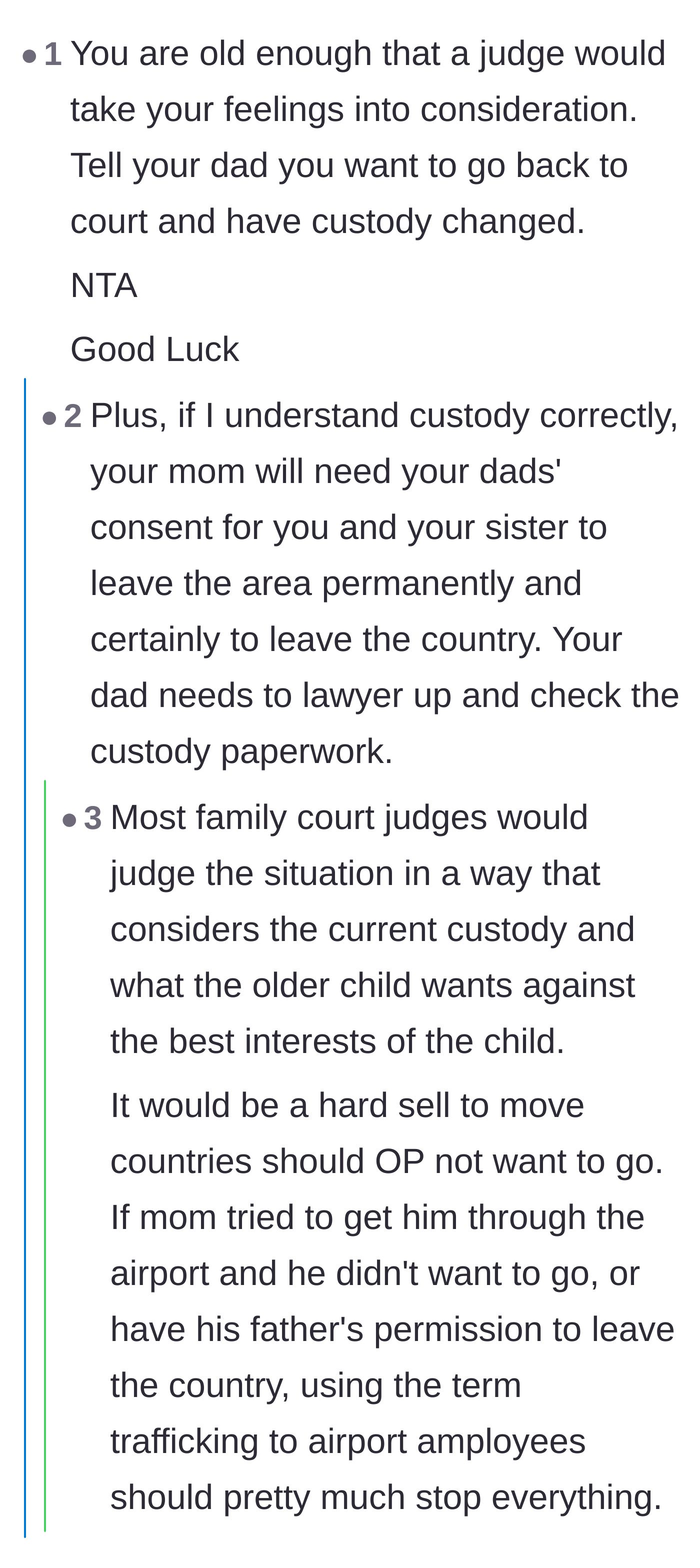 Comment thread 1 - Advice on family court considering a 15-year-old's preferences and the legal hurdles of international relocation