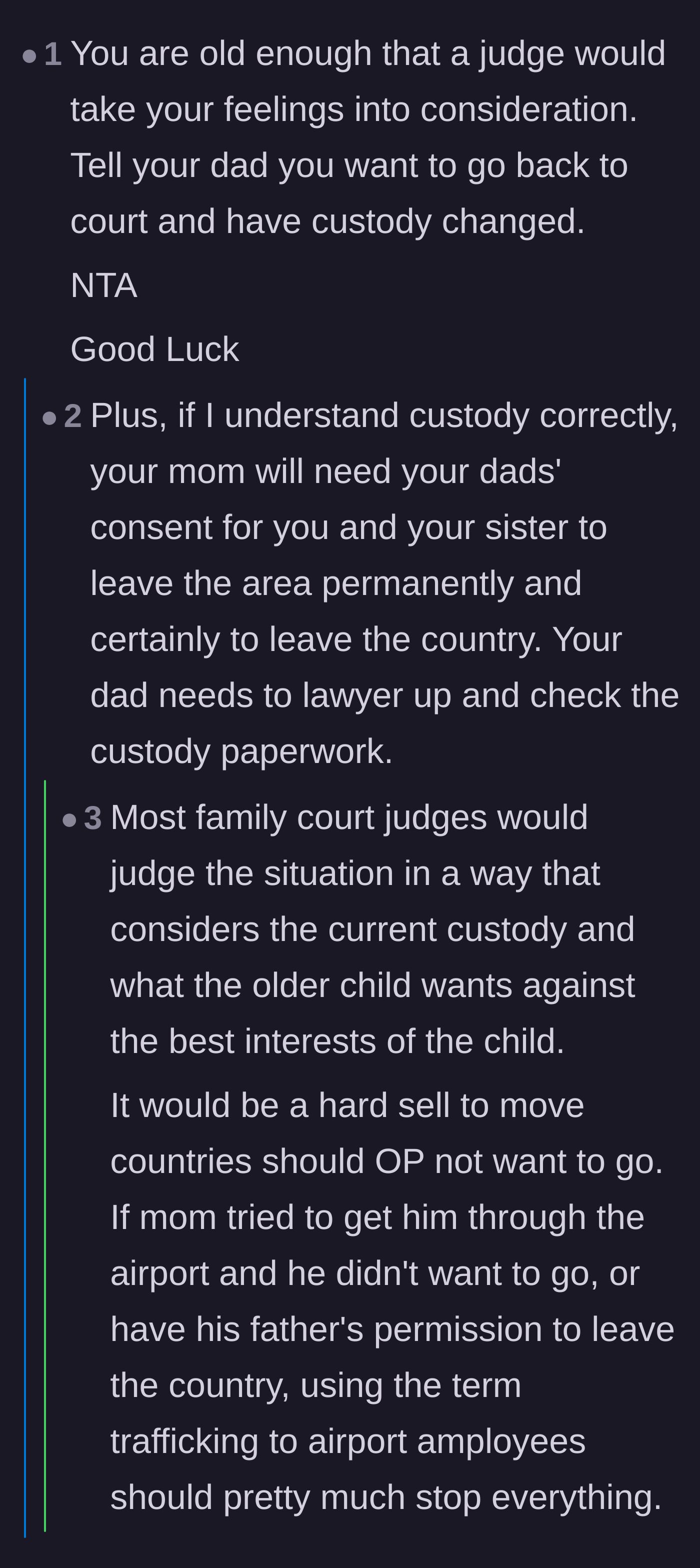 Comment thread 1 - Advice on family court considering a 15-year-old's preferences and the legal hurdles of international relocation