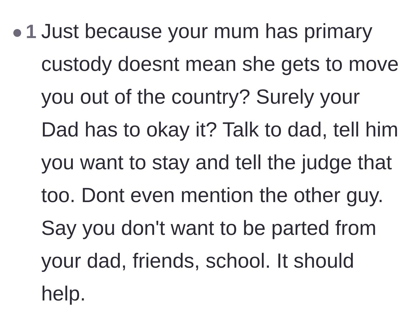 Comment thread 3 - Suggestions to focus on his desire to stay with his father and friends rather than his hatred for the new fiancé