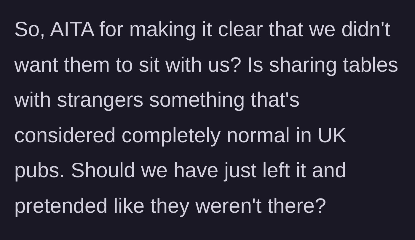 Story part 7 - The woman asking the internet if sharing tables with strangers is a normal cultural expectation.